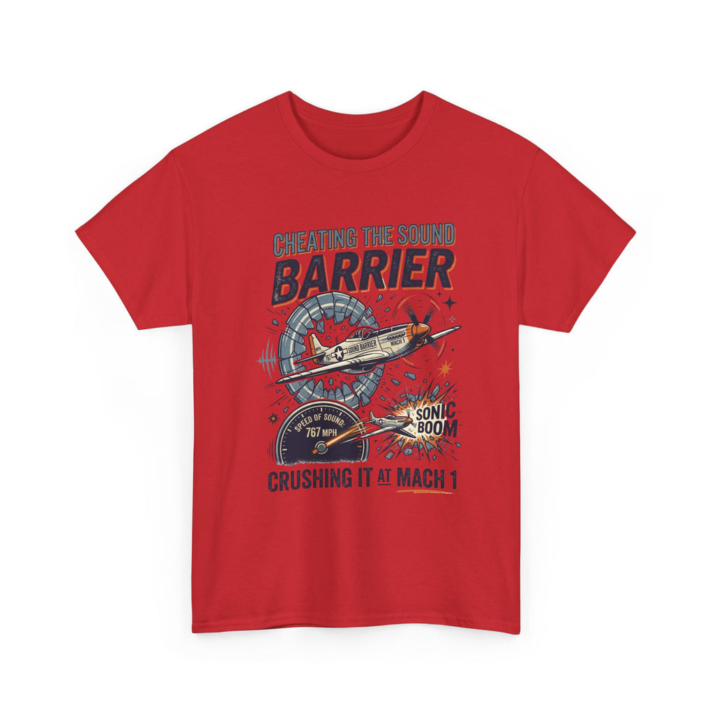 Cheating the Sound Barrier Aviation T-Shirt – "Crushing It at Mach 1" Pilot Tee