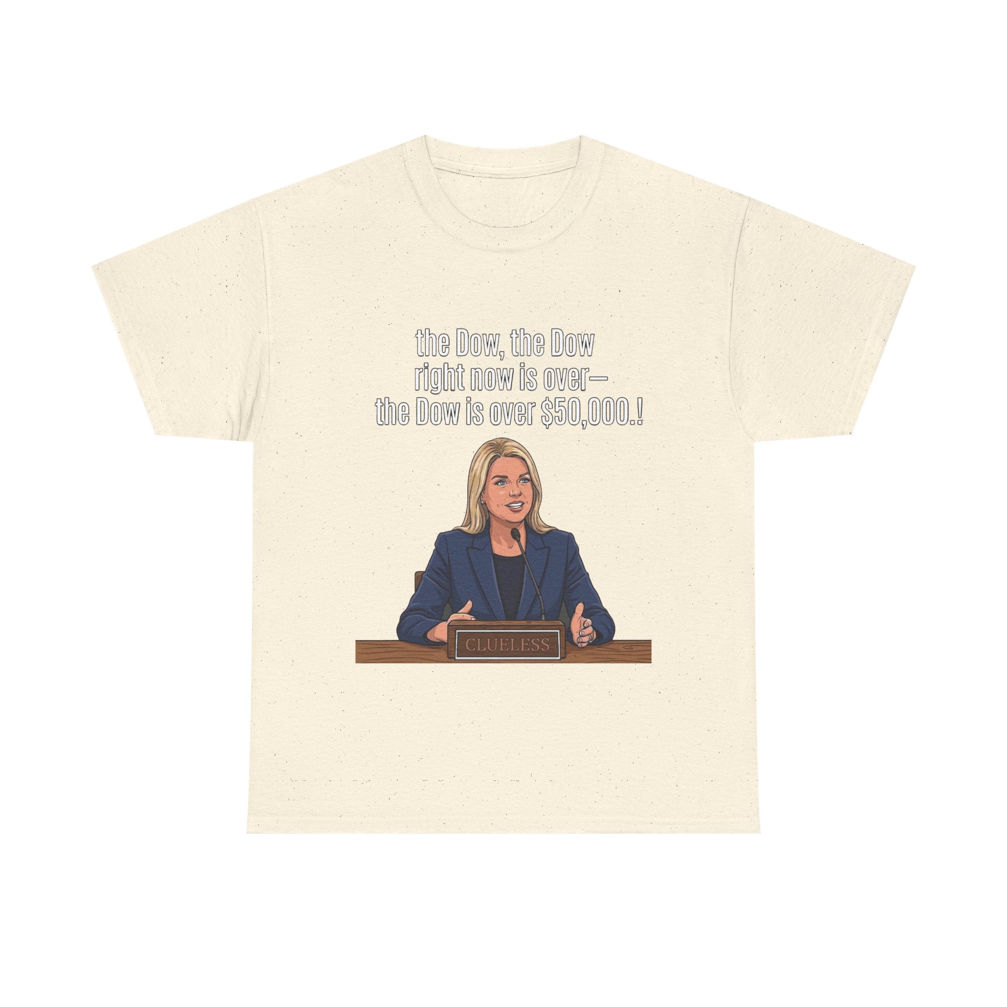 T-Shirt — 'The Dow, The Dow right now is over... The Dow is over 50,000' Graphic Tee