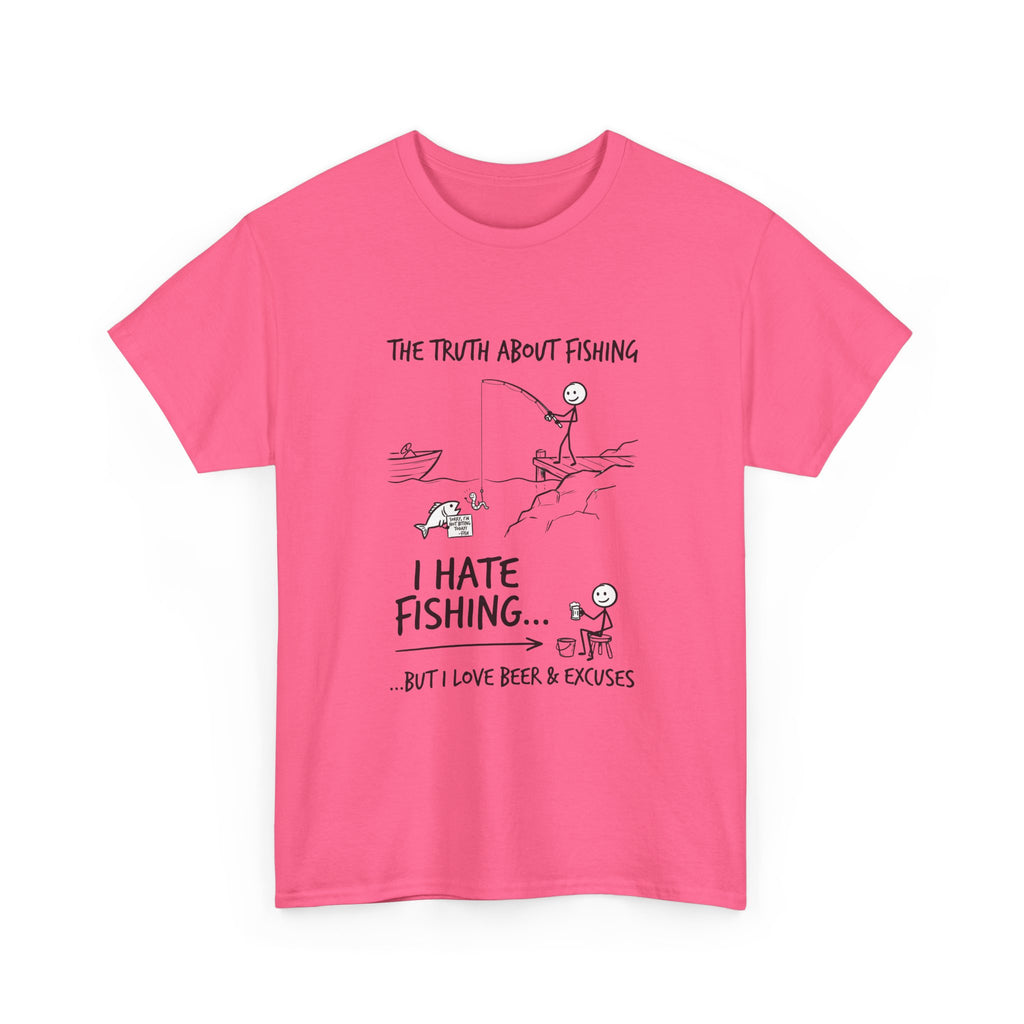 Fishing Joke Tee — "I Hate Fishing... But I Love Beer & Excuses"