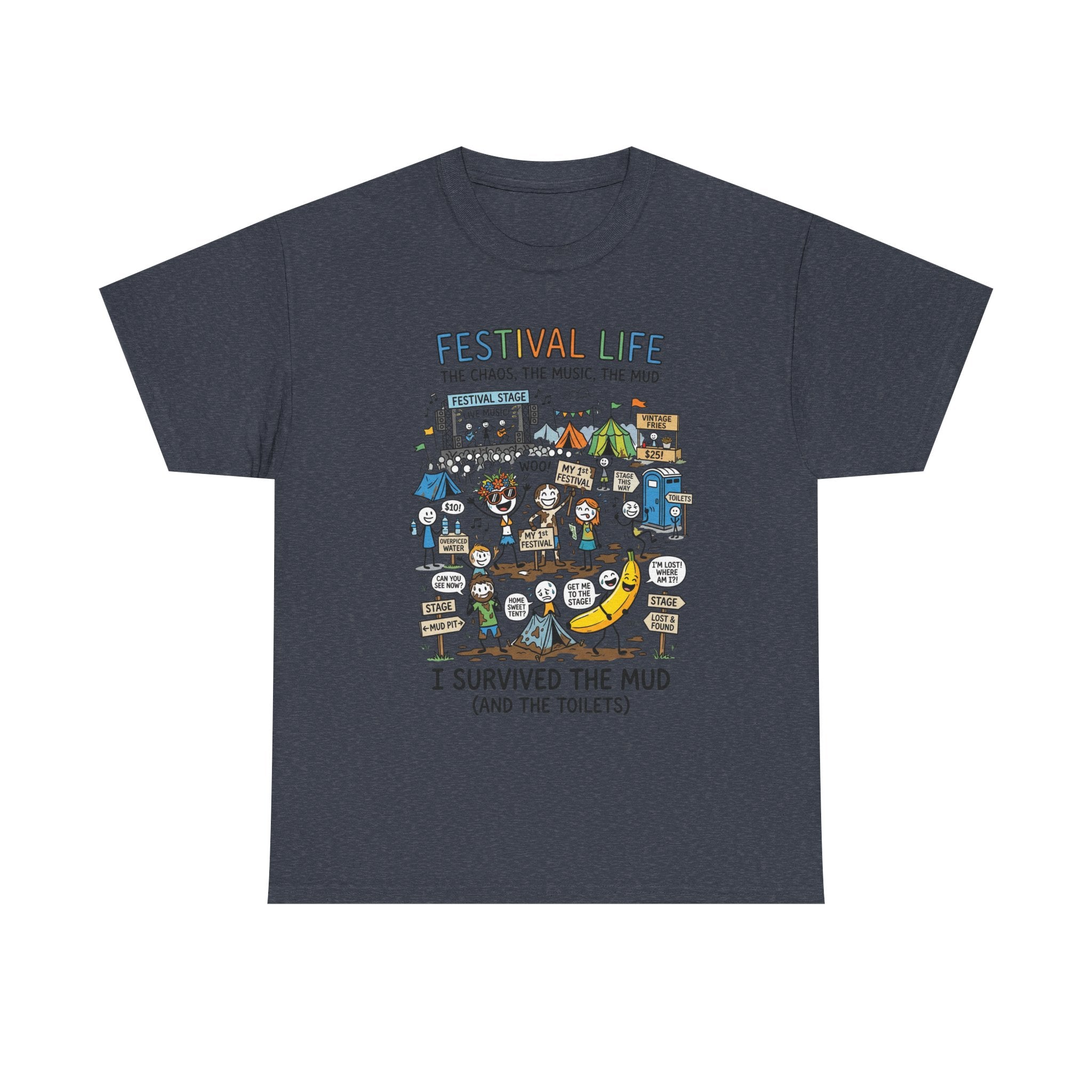 Festival Life T-Shirt — "I Survived the Mud (and the Toilets)" Graphic Tee