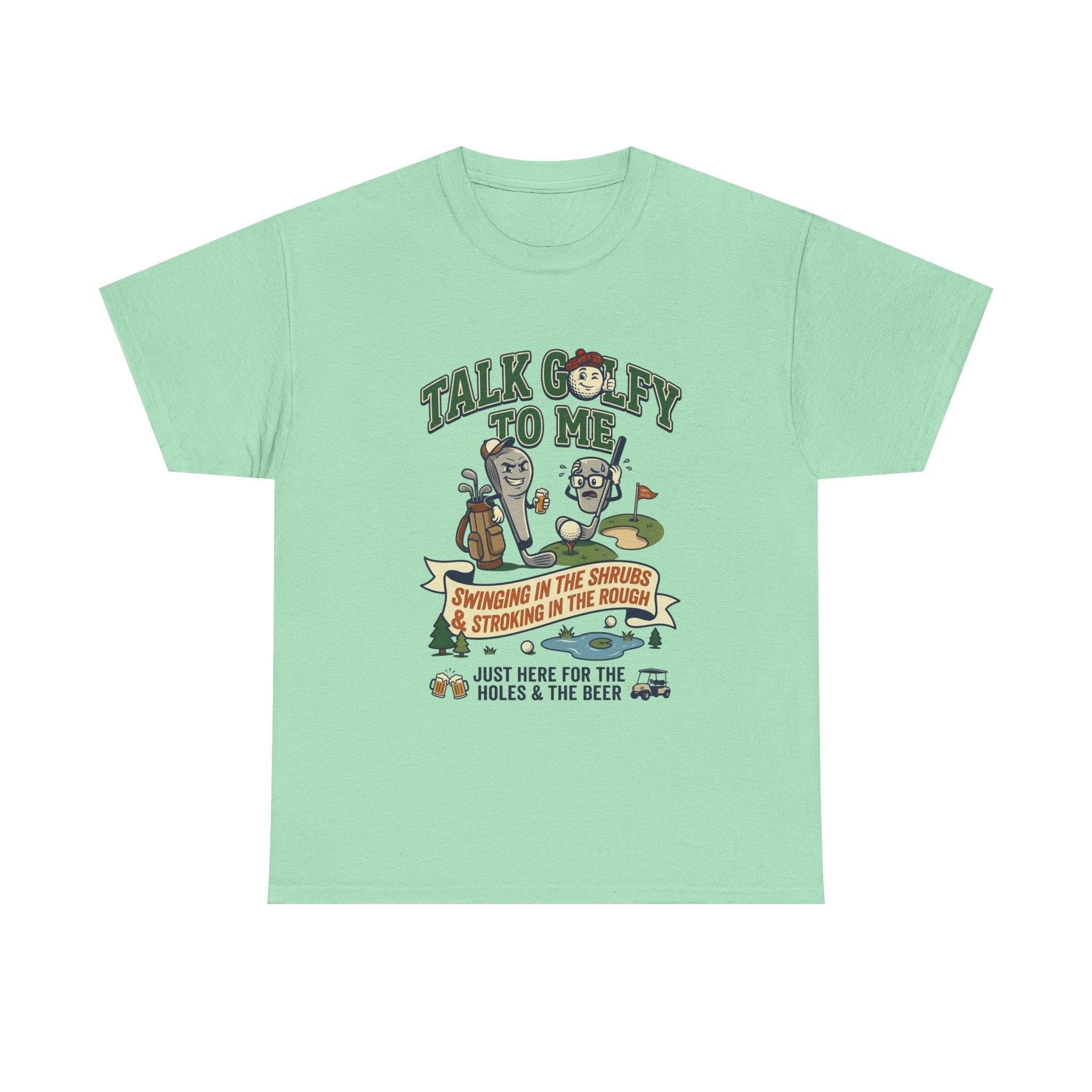 Golf T-Shirt - "Talk Golfy To Me" Funny Golfers Tee (Holes, Beer & Swinging in the Rough)