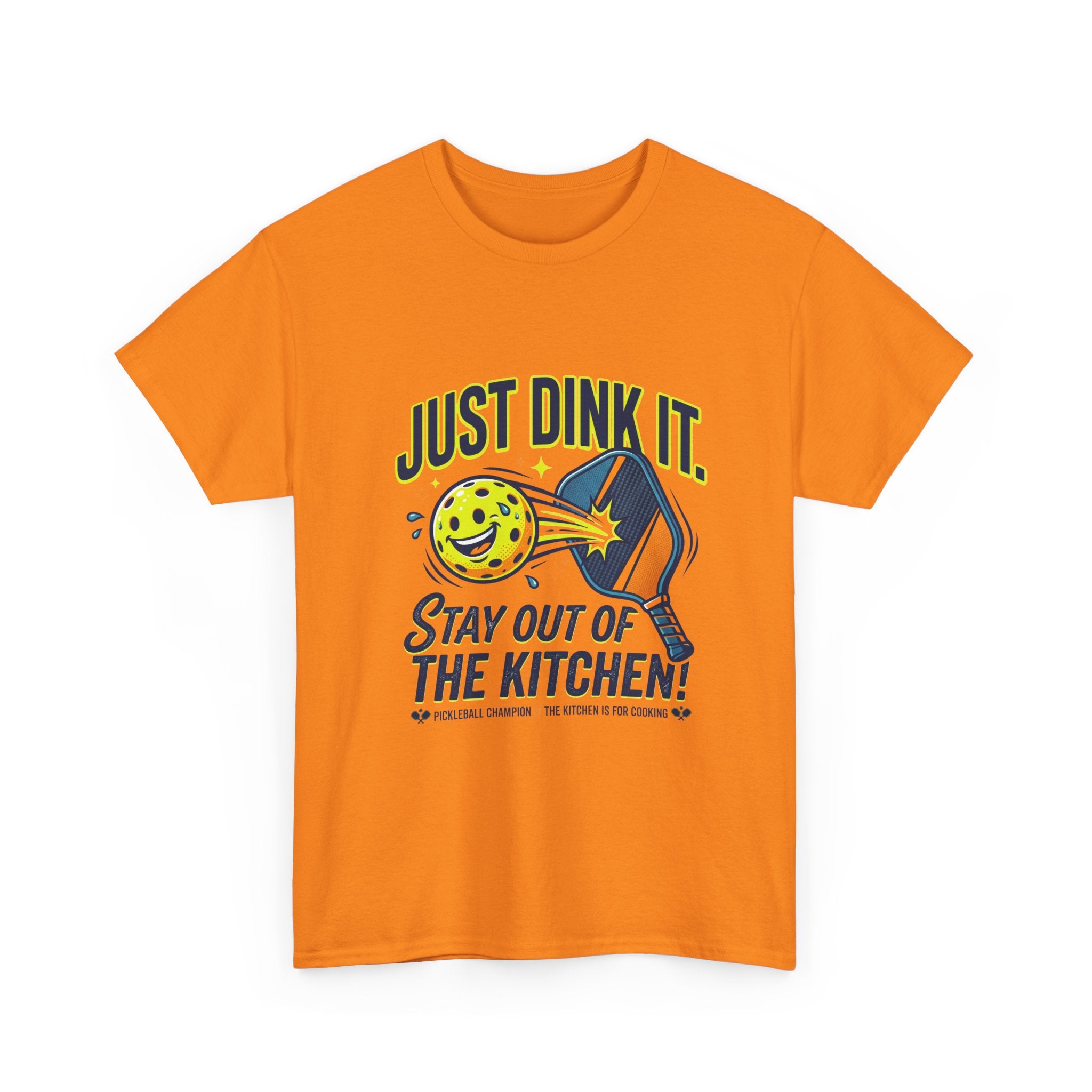 Pickleball Tee — "Just Dink It. Stay Out of the Kitchen!" Graphic Shirt