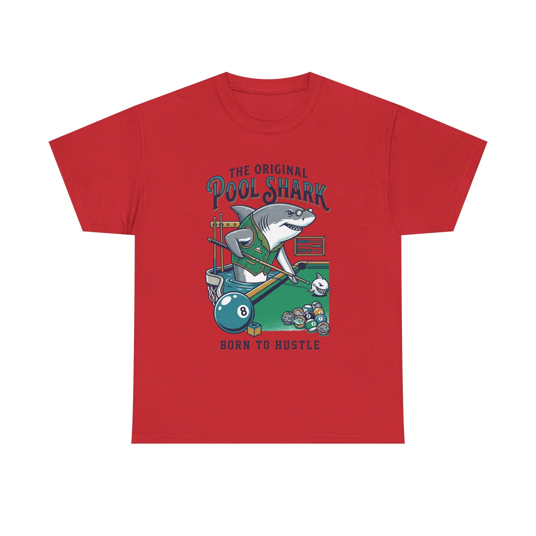 Pool Shark T-Shirt — 'The Original Pool Shark: Born to Hustle' Billiards Tee