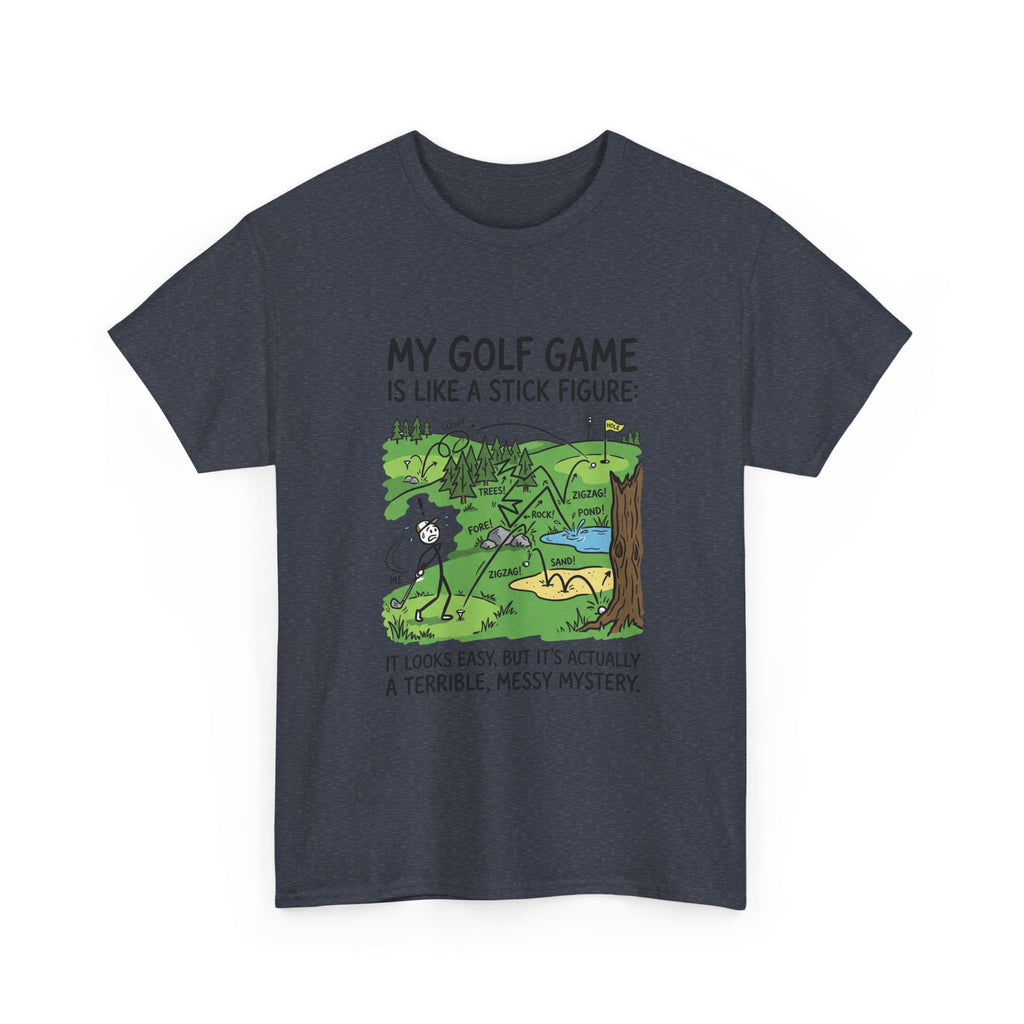 Golf T‑Shirt — "My Golf Game Is Like a Stick Figure" Funny Golfer Gift