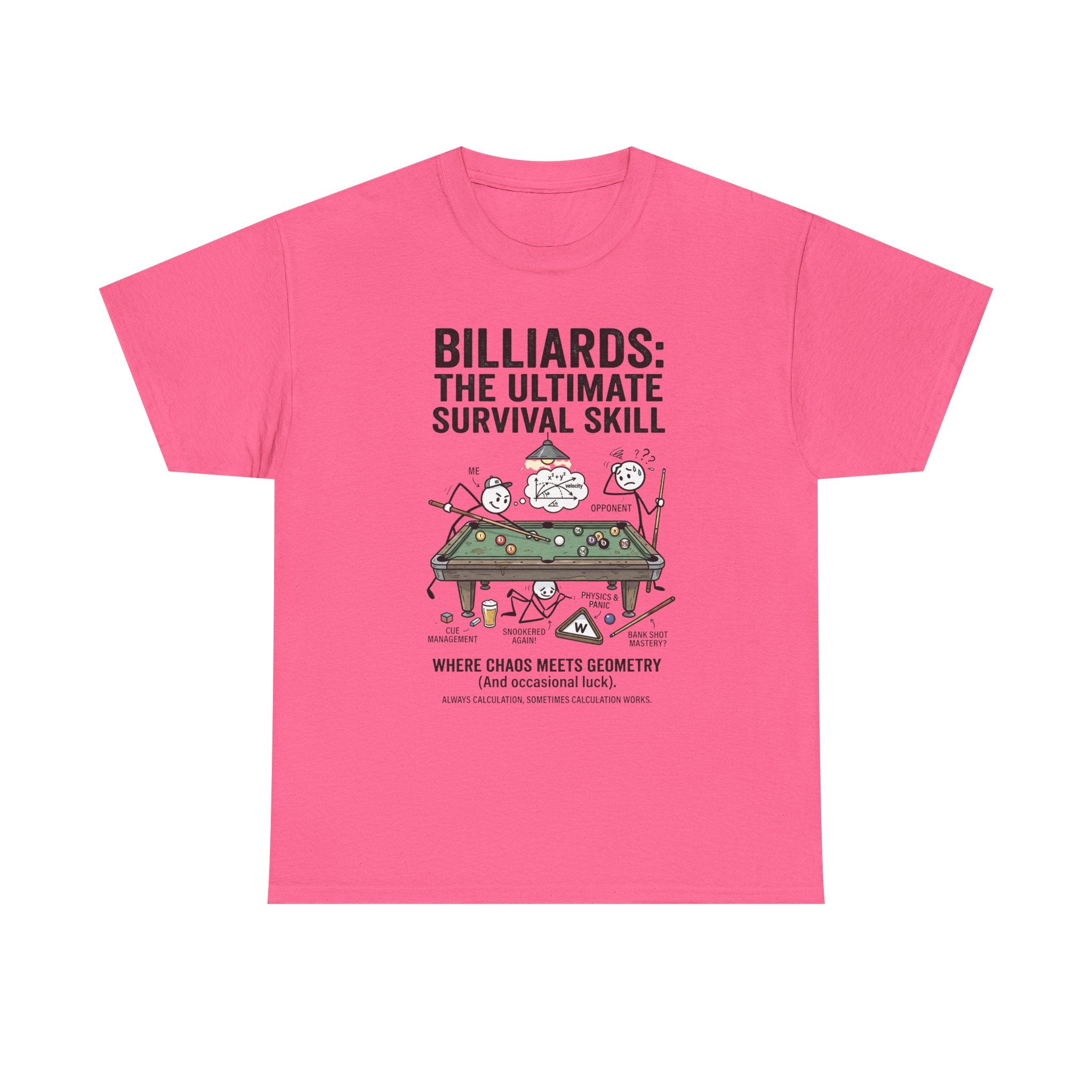 Billiards: The Ultimate Survival Skill T-Shirt — Funny Pool Humor Tee