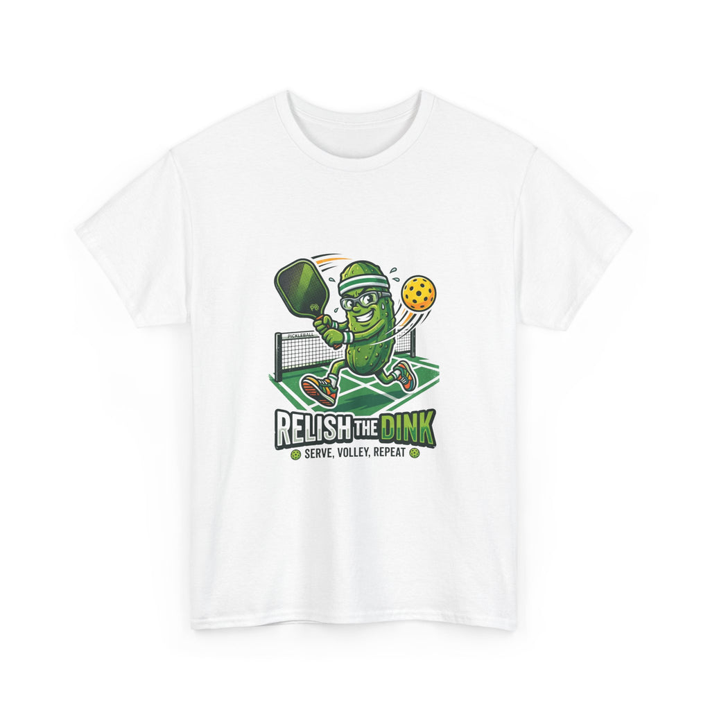 Pickleball 'Relish the Dink' T-Shirt – Funny Pickle Character Paddle Tee