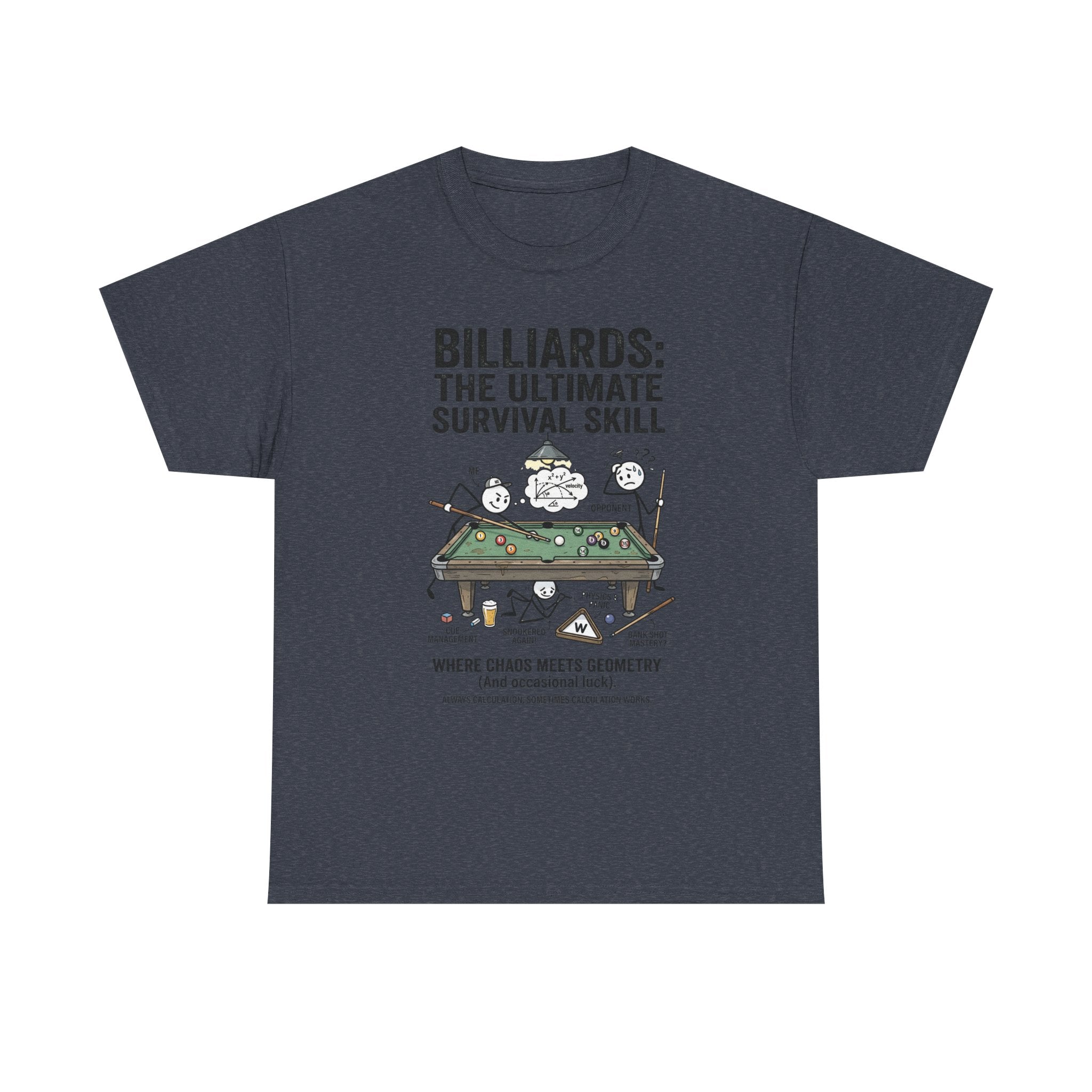 Billiards: The Ultimate Survival Skill T-Shirt — Funny Pool Humor Tee