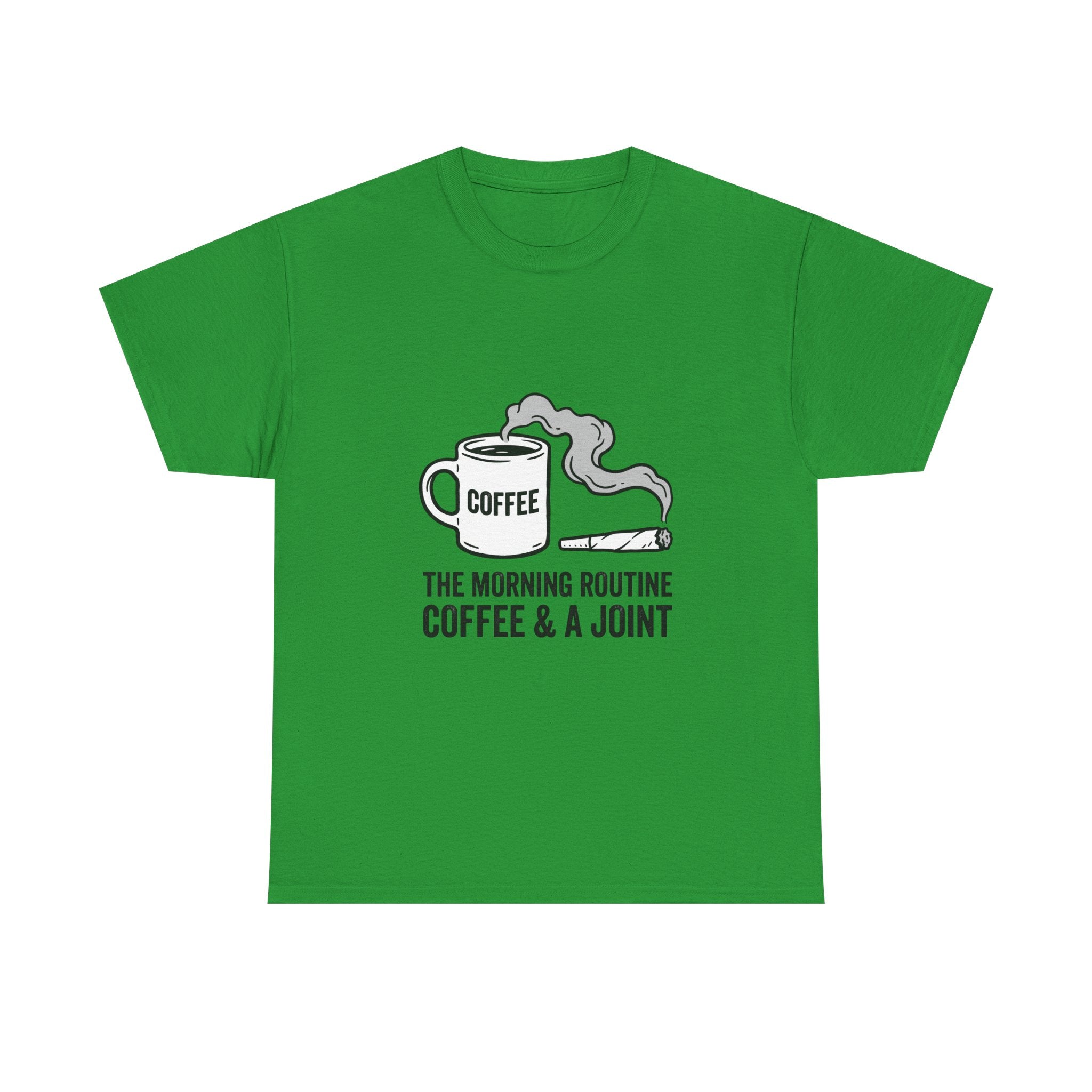 Coffee & A Joint T-Shirt — The Morning Routine Graphic Tee
