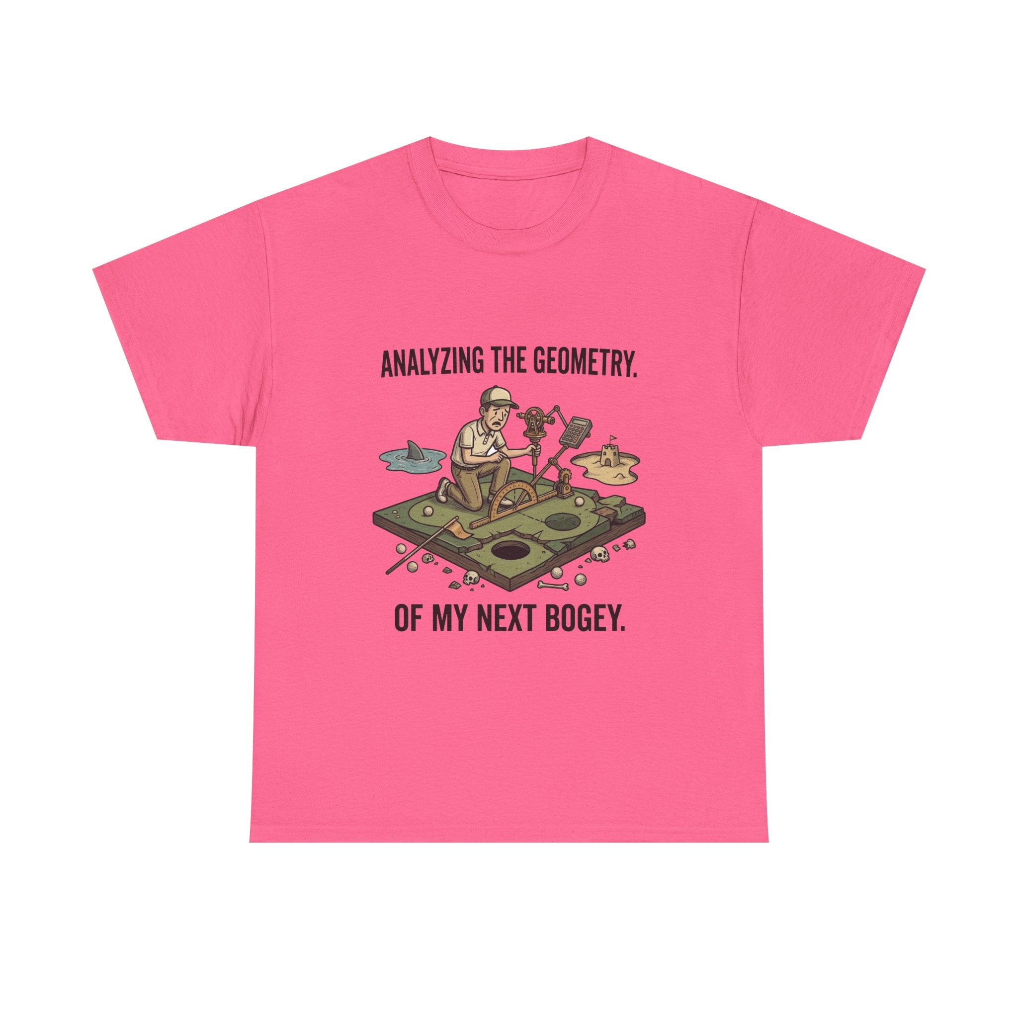 Golf Humor T-Shirt — "Analyzing the Geometry of My Next Bogey"