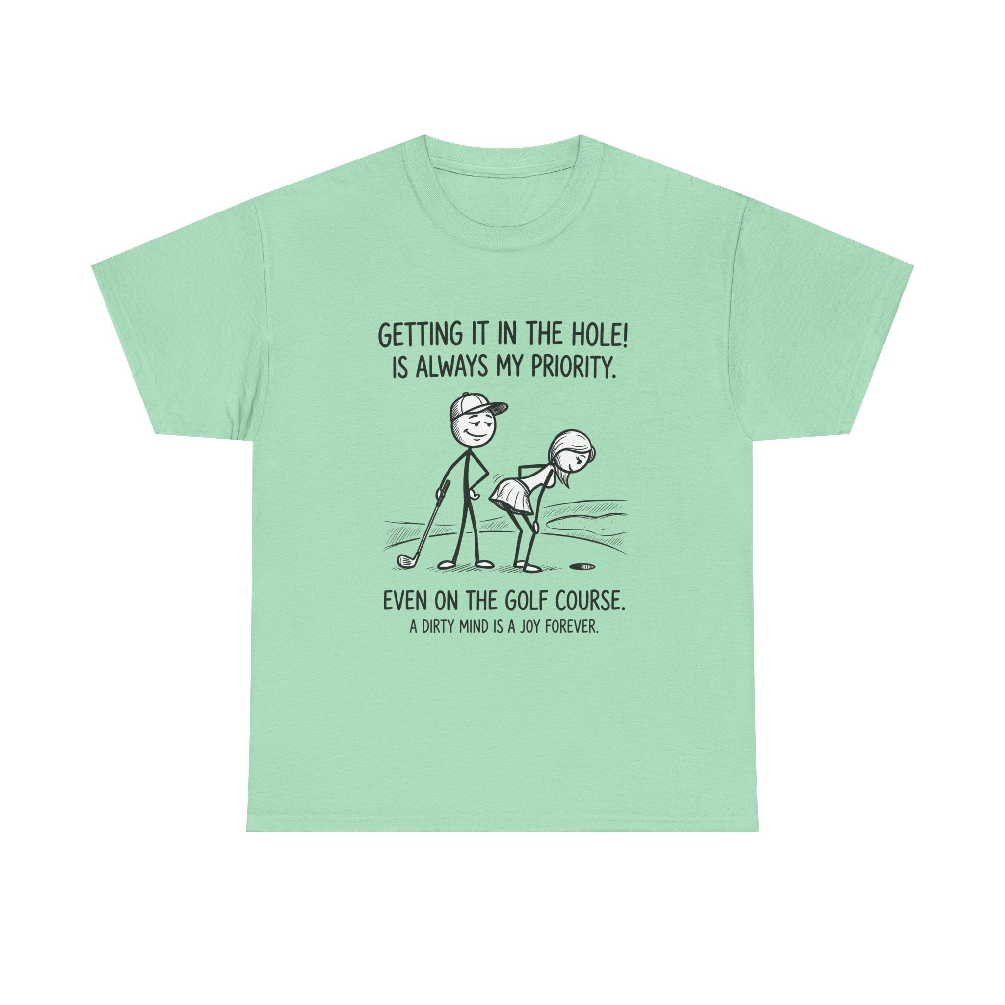 Golf T‑Shirt - "Getting It in the Hole!" Funny Golf Humor Tee