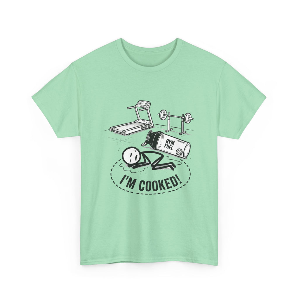 Fitness Humor T‑Shirt — "I'm Cooked!" Workout Exhaustion Tee
