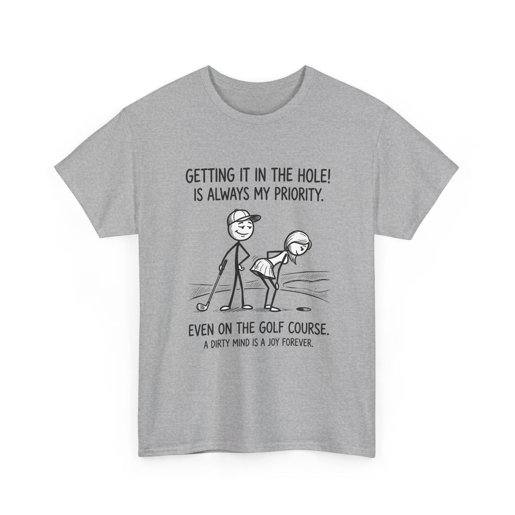 Golf T‑Shirt - "Getting It in the Hole!" Funny Golf Humor Tee