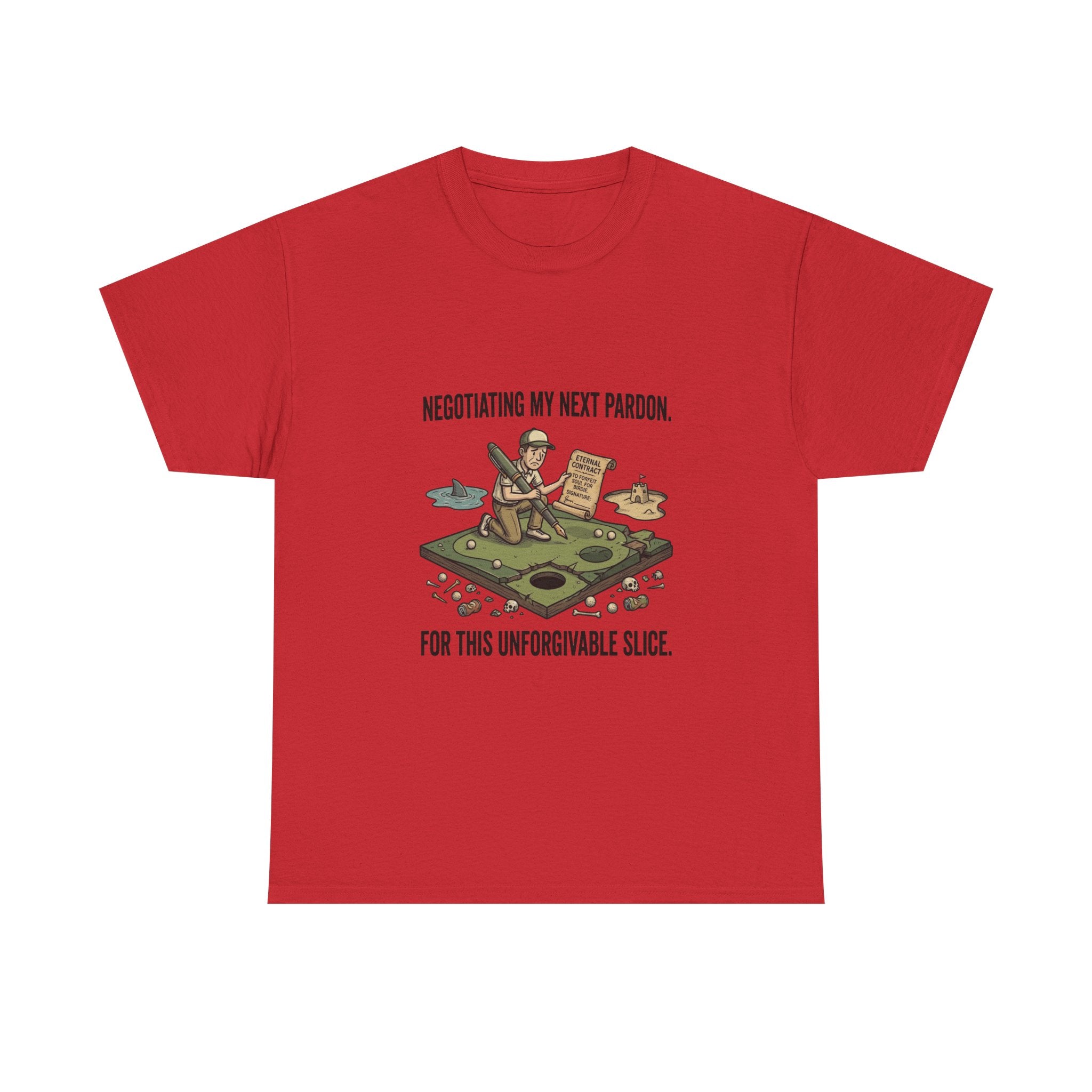 Golf T-Shirt — "Negotiating My Next Pardon For This Unforgivable Slice" Golf Graphic Tee