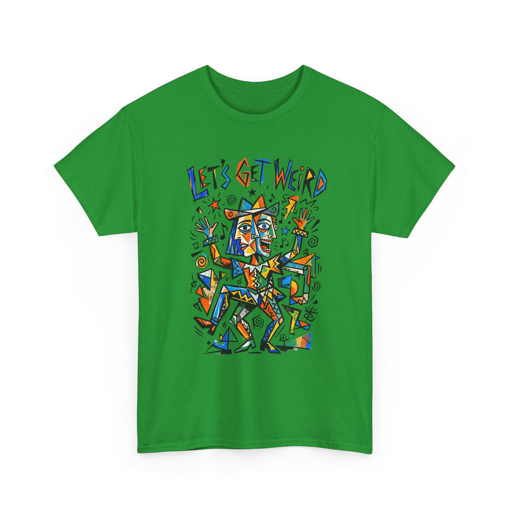 Let's Get Weird T‑Shirt — Colorful Abstract Party Graphic Tee