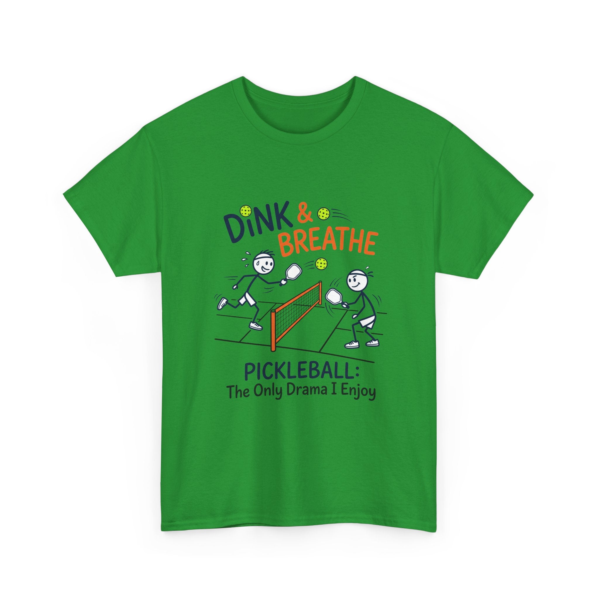 Pickleball Tee — "Dink & Breathe" Funny Pickleball Shirt: The Only Drama I Enjoy