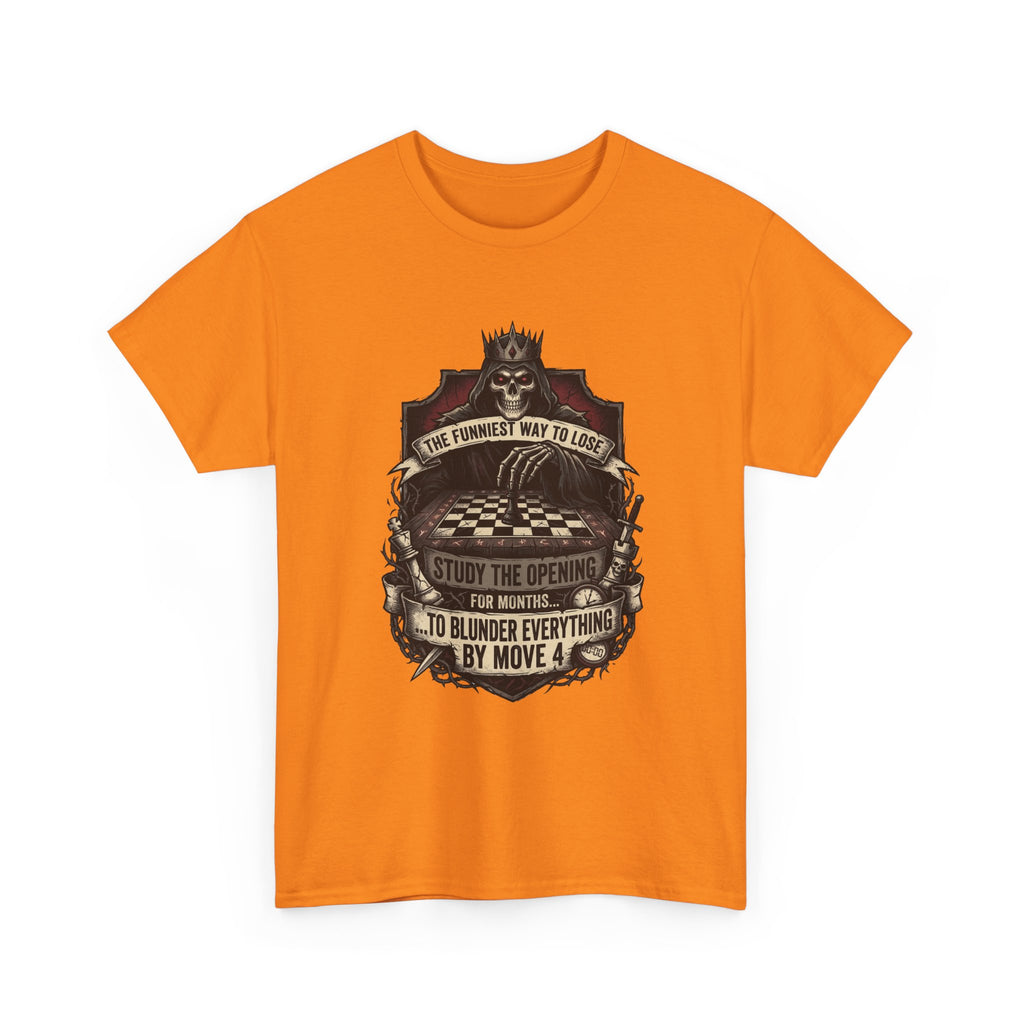 Chess Lover T-Shirt — "Study the Opening... Blunder Everything by Move 4" Vintage Chess Tee