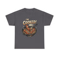 I’m Cooked! Funny Bacon Skillet T-Shirt