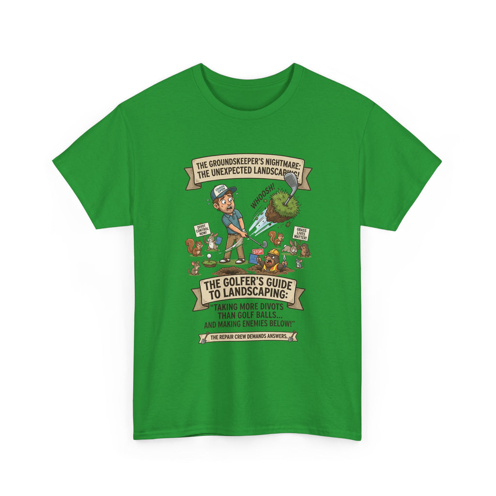 Golf T-Shirt — "The Golfer’s Guide to Landscaping" Funny Divot Course Humor Tee
