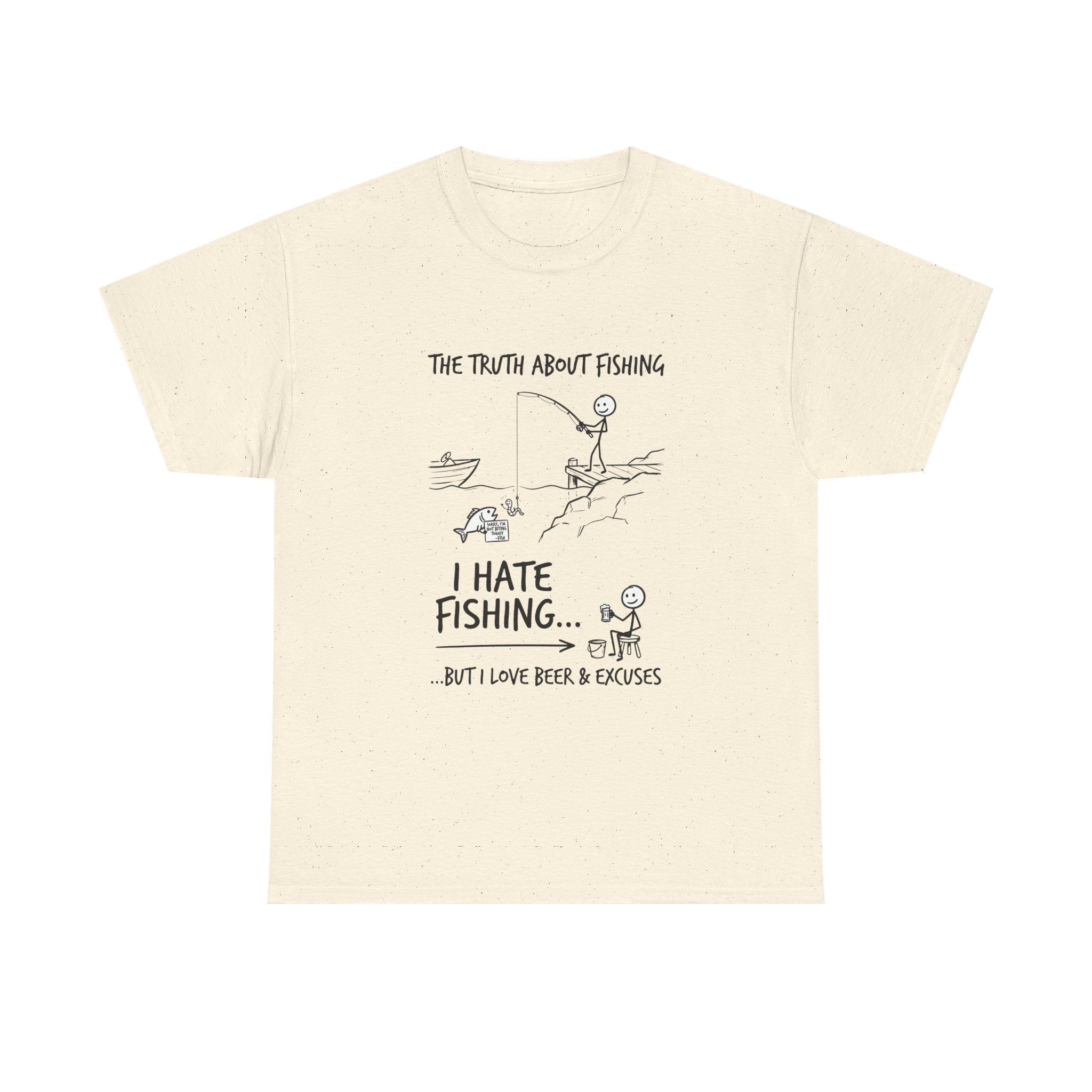 Fishing Joke Tee — "I Hate Fishing... But I Love Beer & Excuses"