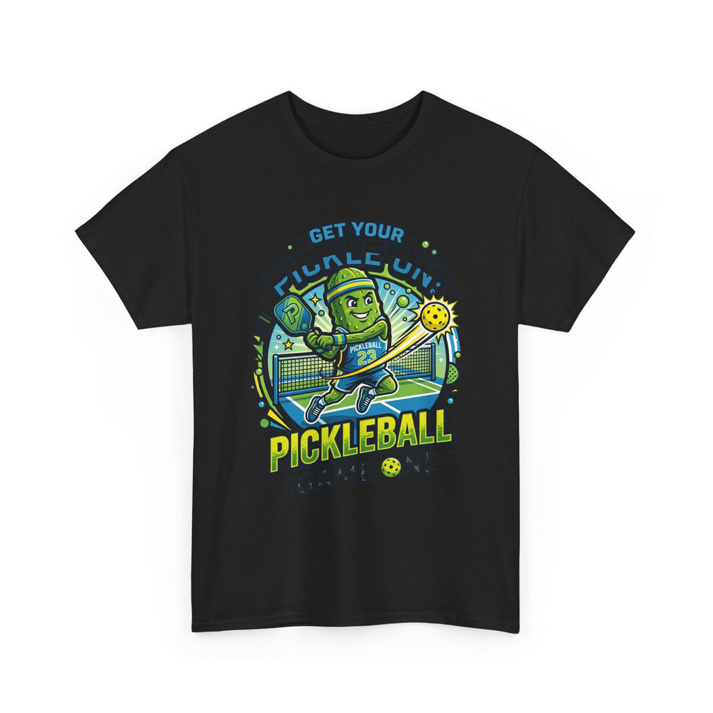 Pickleball Tee - "Get Your Pickle On!" Fun Pickle Character Game On Shirt