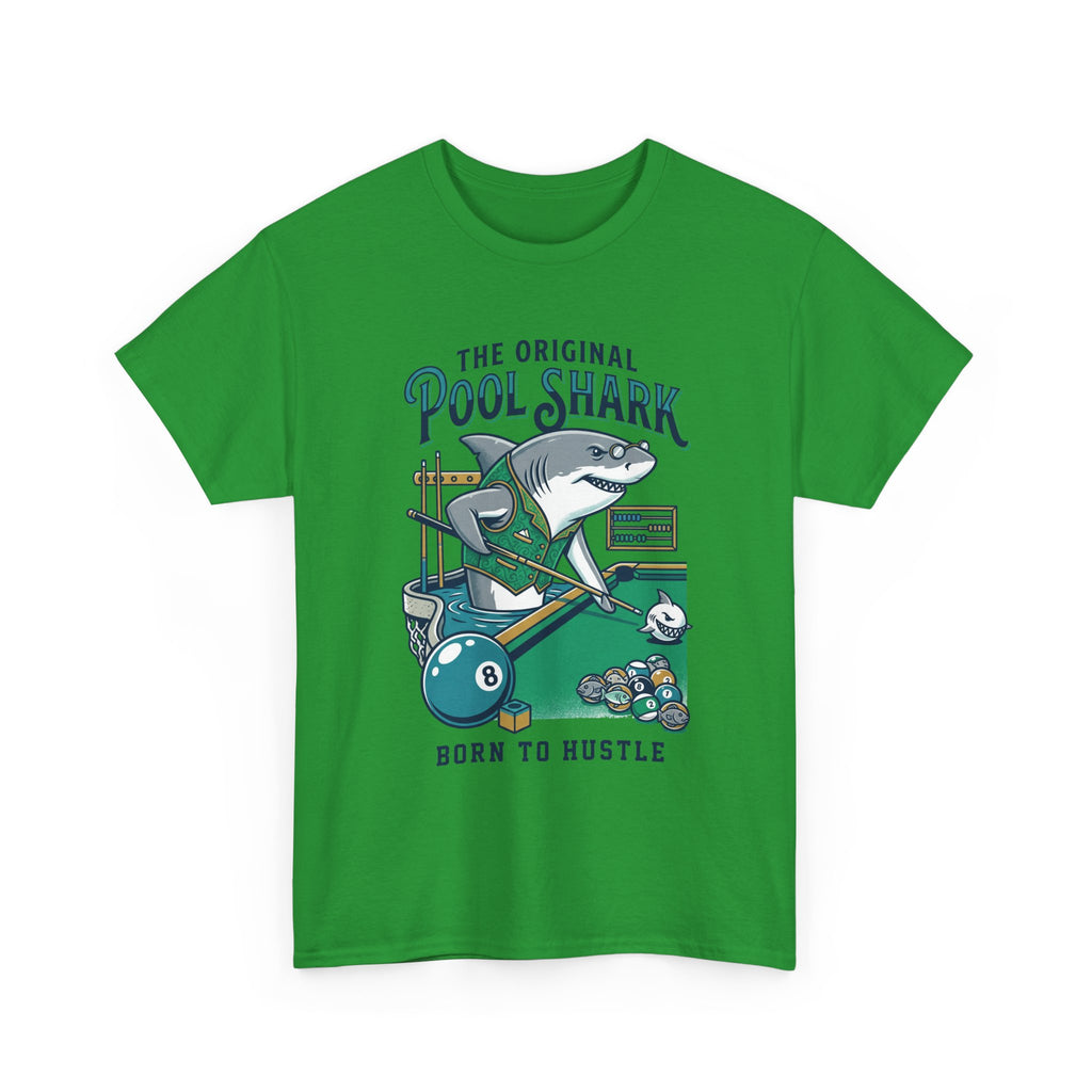 Pool Shark T-Shirt — 'The Original Pool Shark: Born to Hustle' Billiards Tee
