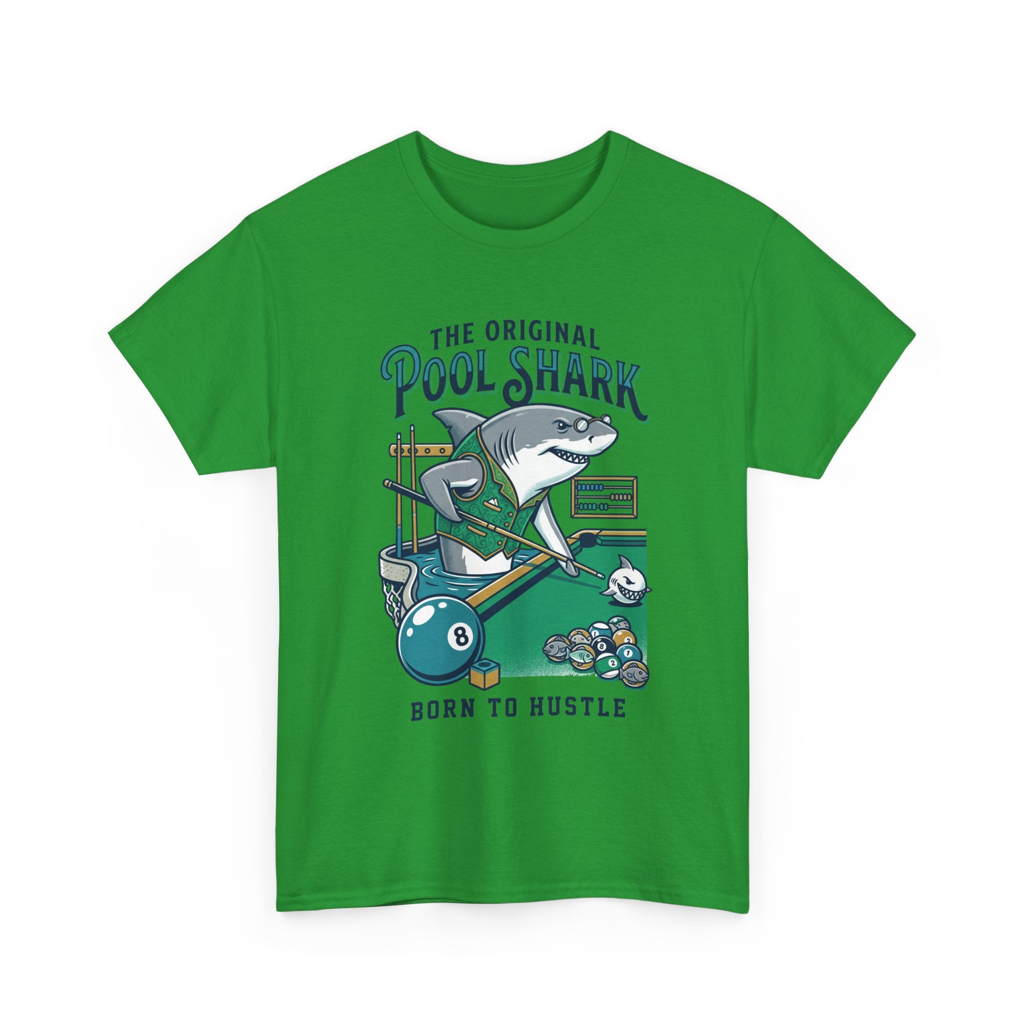 Pool Shark T-Shirt — 'The Original Pool Shark: Born to Hustle' Billiards Tee