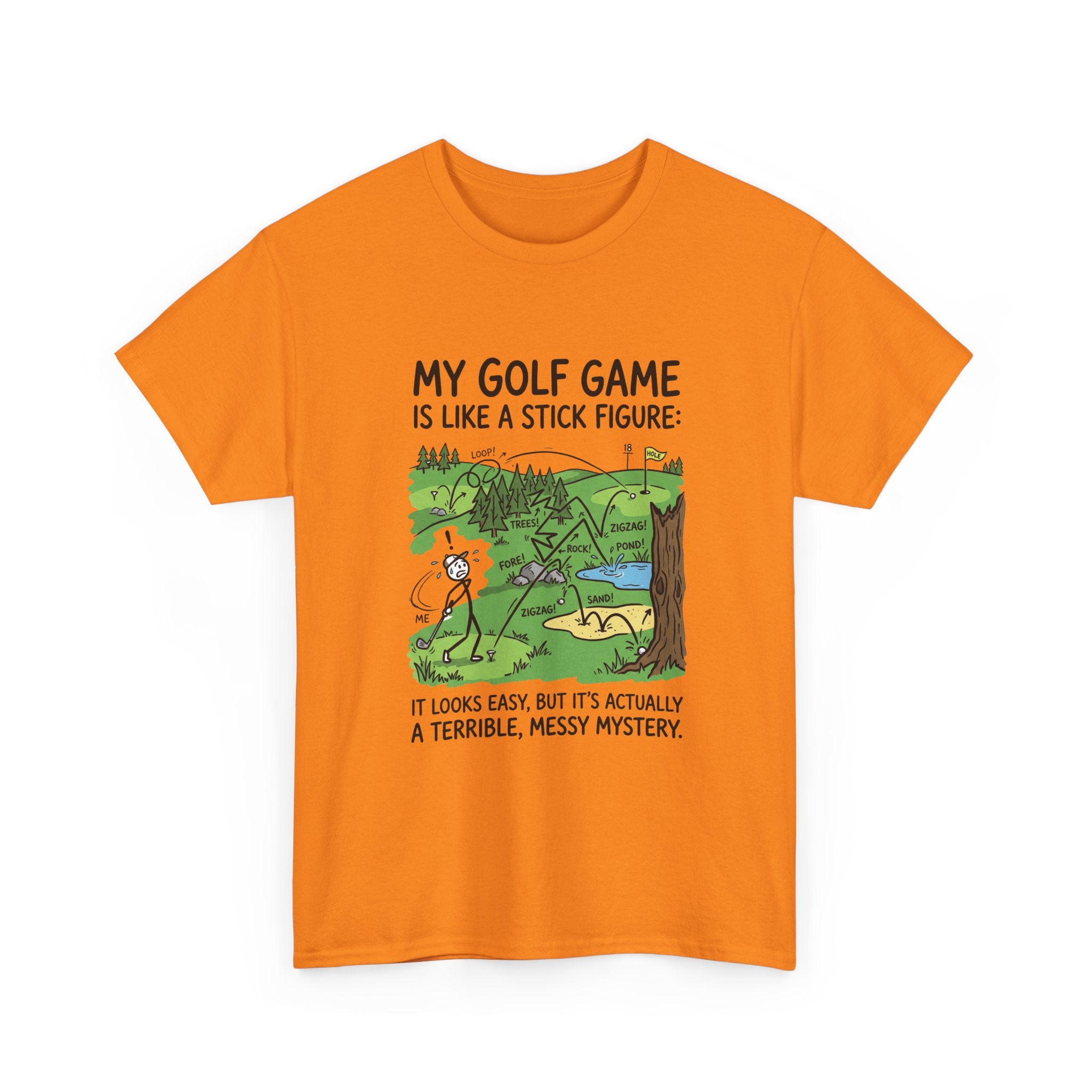 Golf T‑Shirt — "My Golf Game Is Like a Stick Figure" Funny Golfer Gift