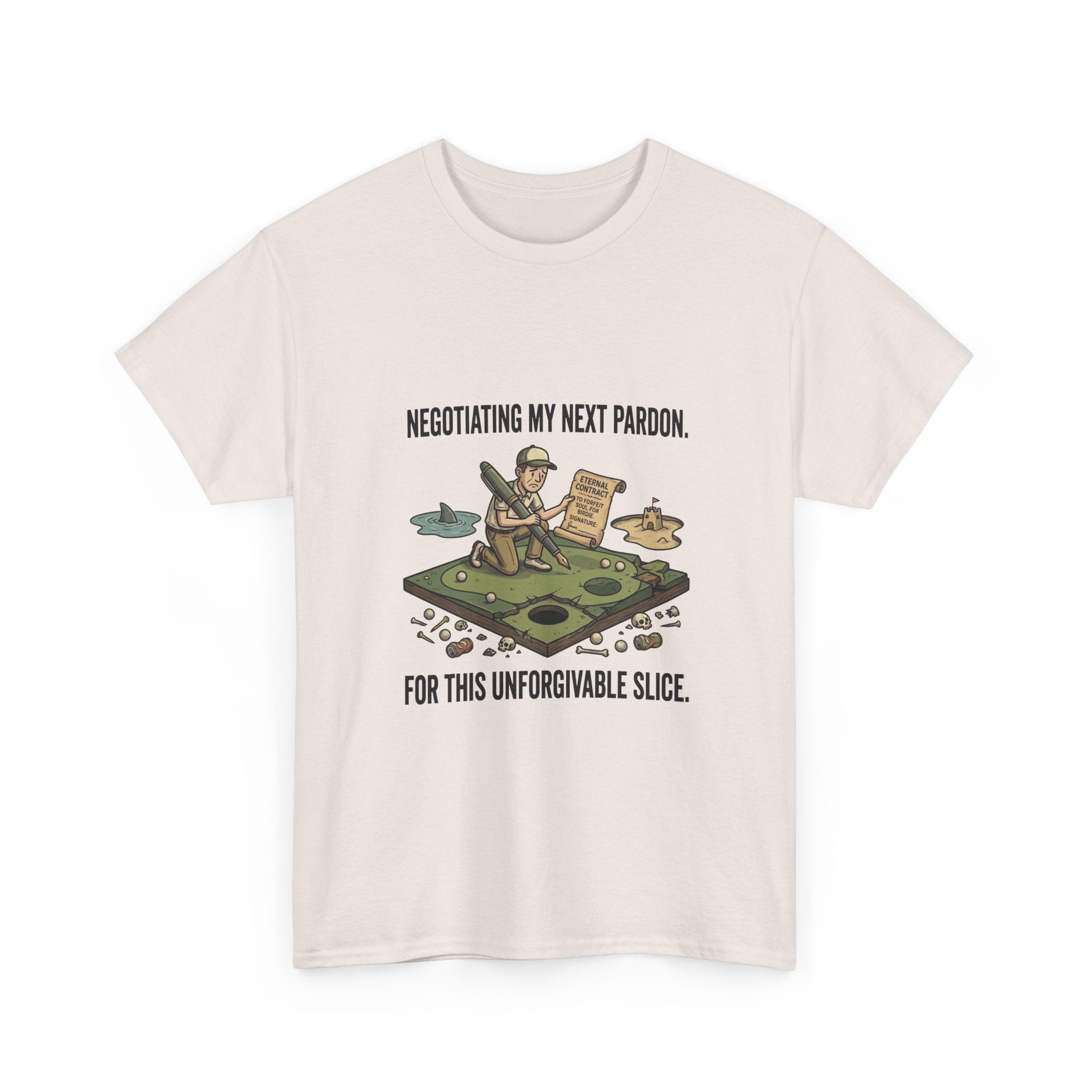 Golf T-Shirt — "Negotiating My Next Pardon For This Unforgivable Slice" Golf Graphic Tee