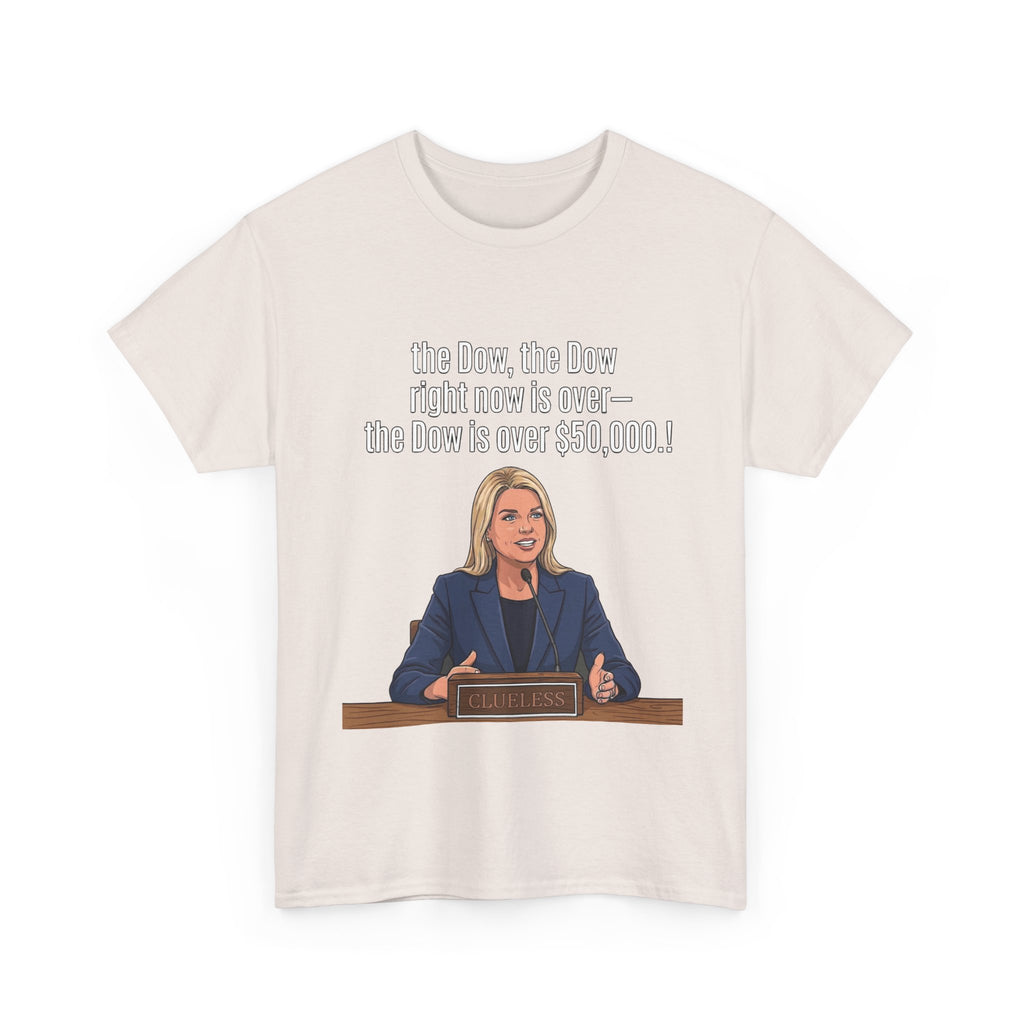 T-Shirt — 'The Dow, The Dow right now is over... The Dow is over 50,000' Graphic Tee