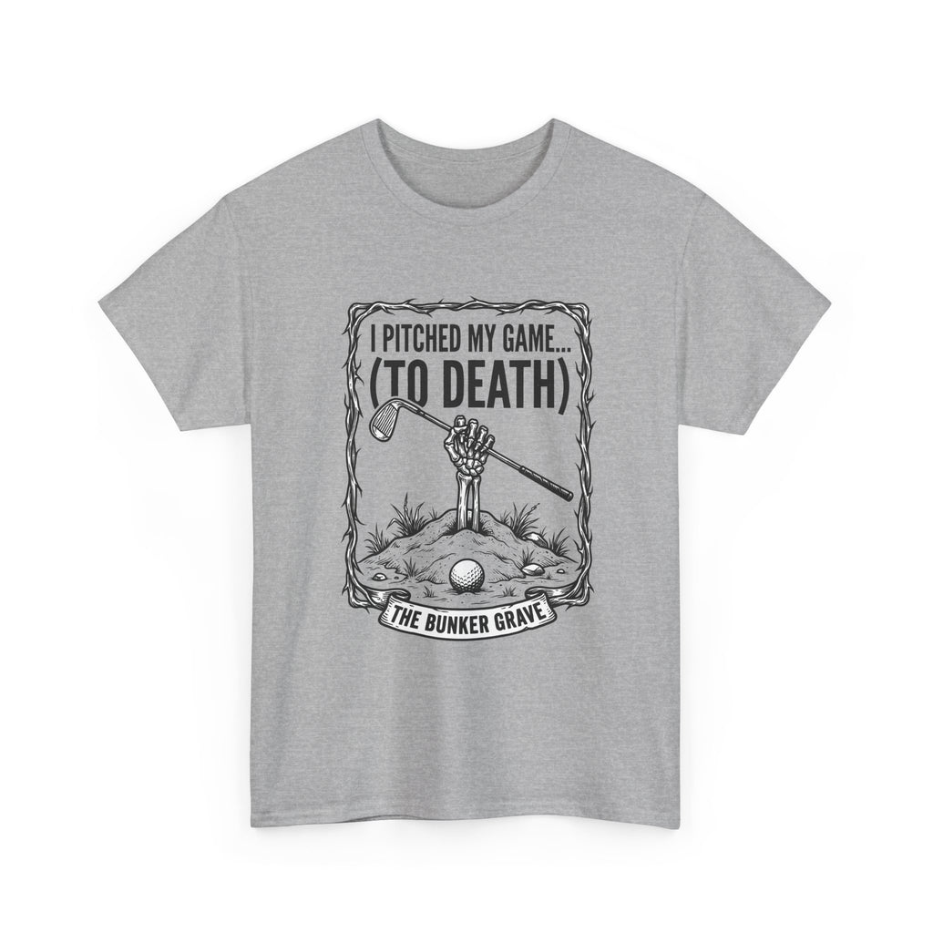 Golf 'I Pitched My Game (To Death)' T-Shirt – Funny Golfer Graphic Tee