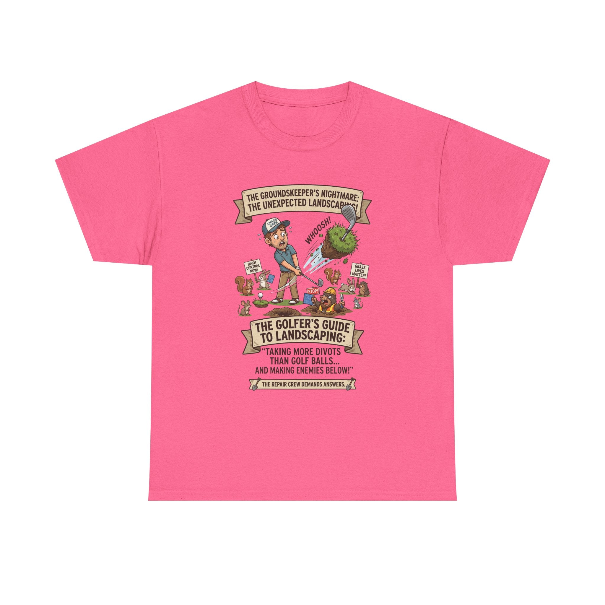 Golf T-Shirt — "The Golfer’s Guide to Landscaping" Funny Divot Course Humor Tee