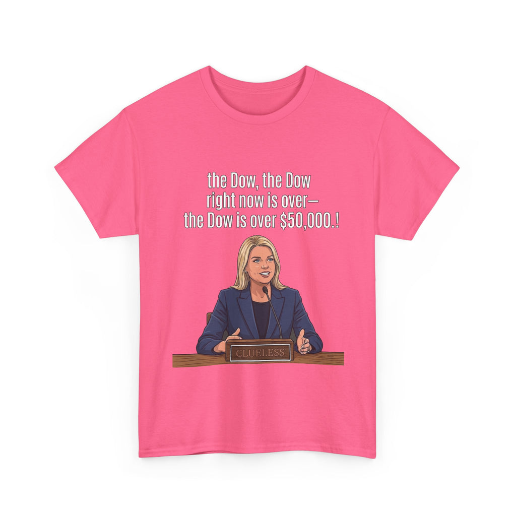 T-Shirt — 'The Dow, The Dow right now is over... The Dow is over 50,000' Graphic Tee