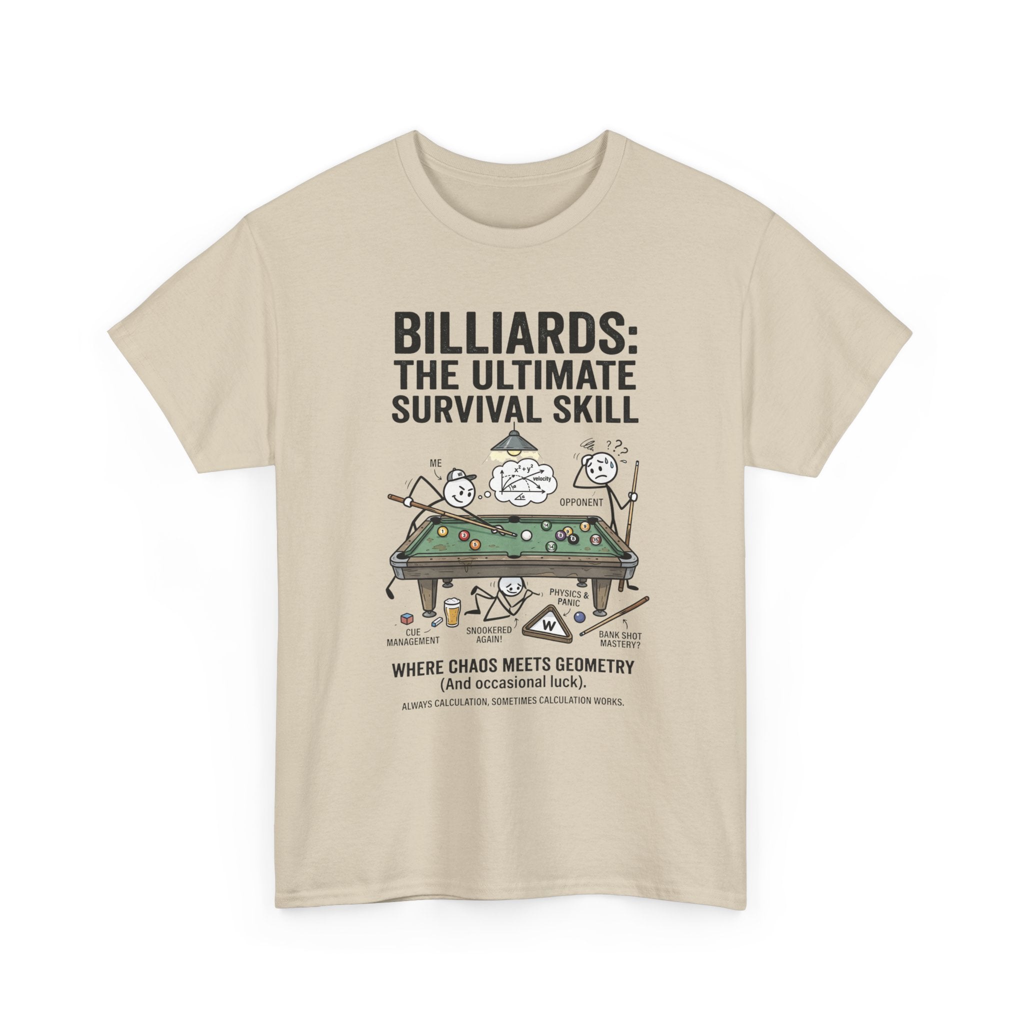 Billiards: The Ultimate Survival Skill T-Shirt — Funny Pool Humor Tee