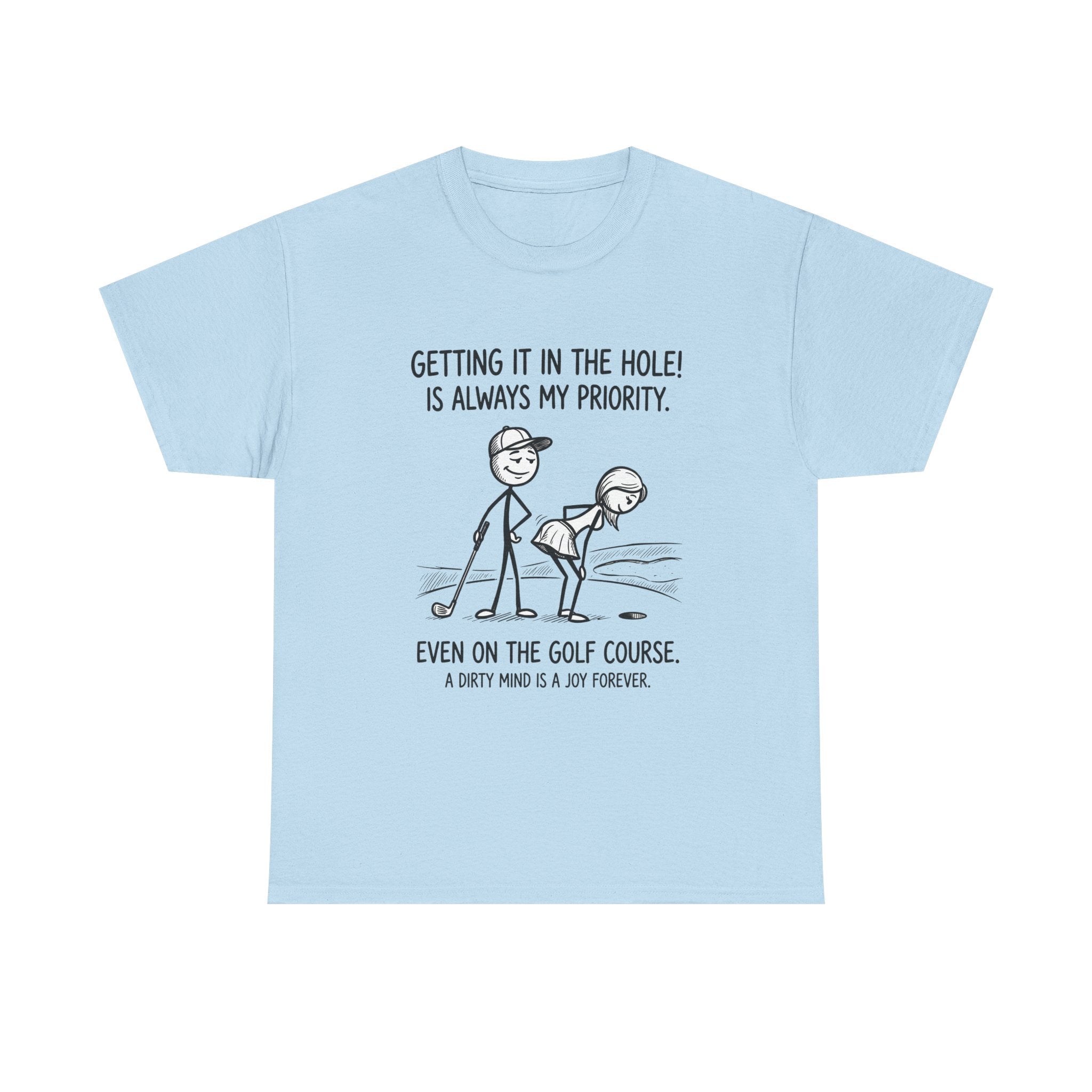 Golf T‑Shirt - "Getting It in the Hole!" Funny Golf Humor Tee