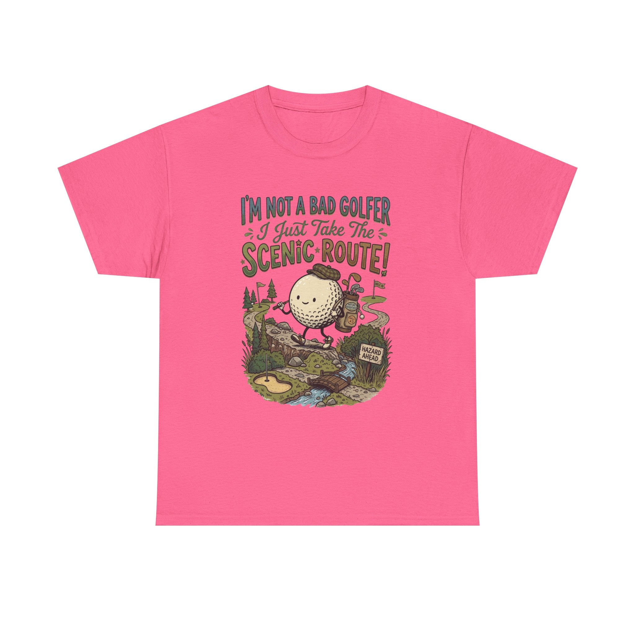 Golf T-Shirt - "I'm Not a Bad Golfer I Just Take the Scenic Route" Funny Golf Gift