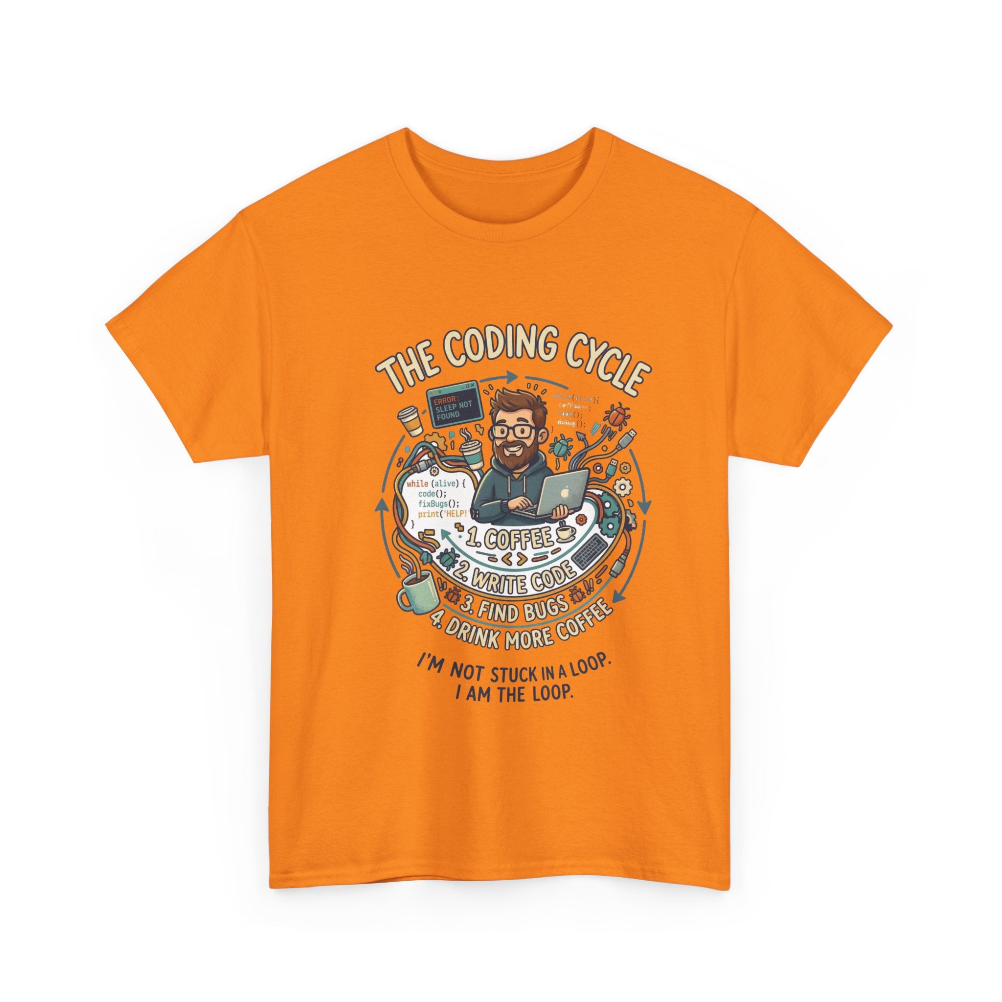 Coding Cycle T-Shirt — "I'm Not Stuck in a Loop, I Am the Loop" Programmer Tee