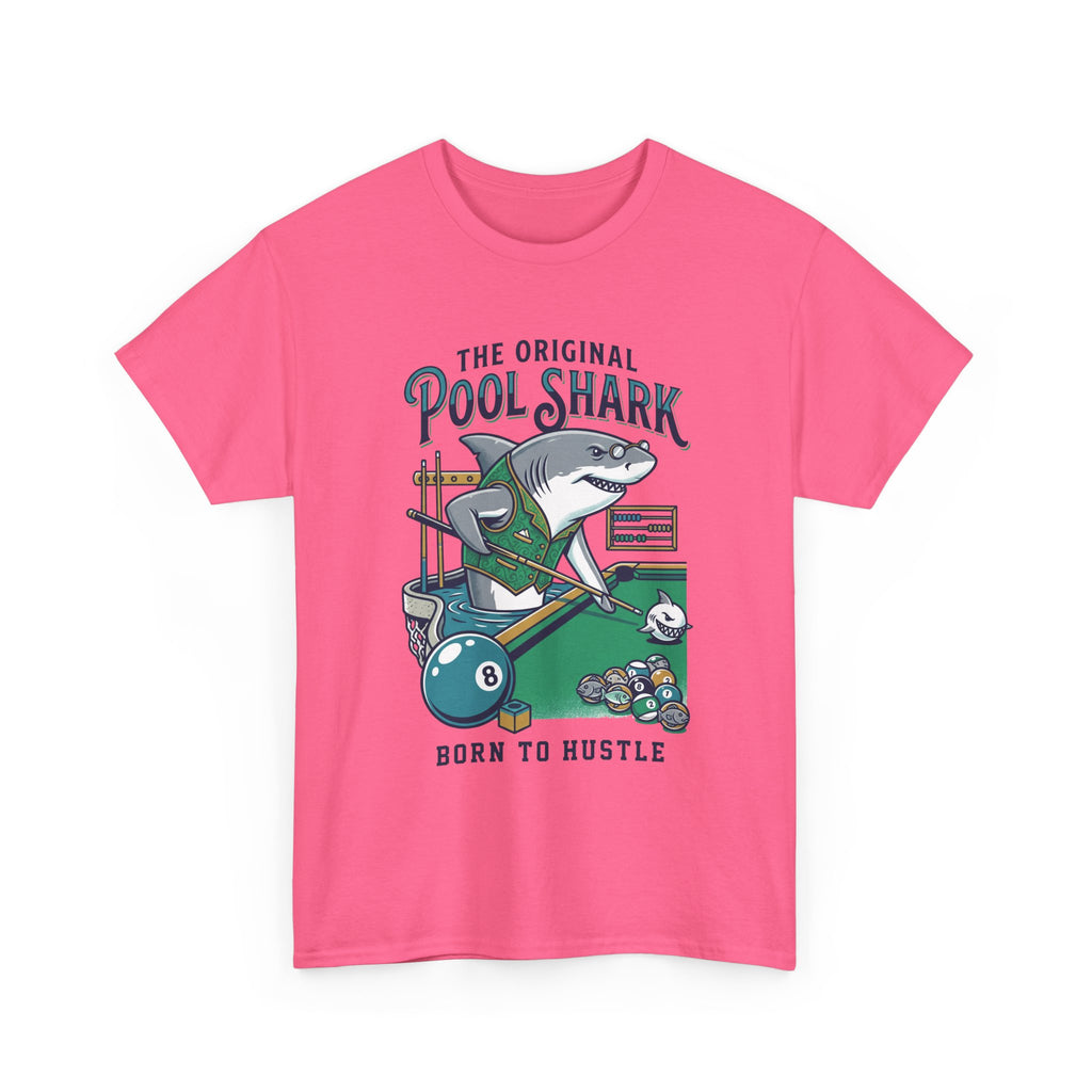 Pool Shark T-Shirt — 'The Original Pool Shark: Born to Hustle' Billiards Tee