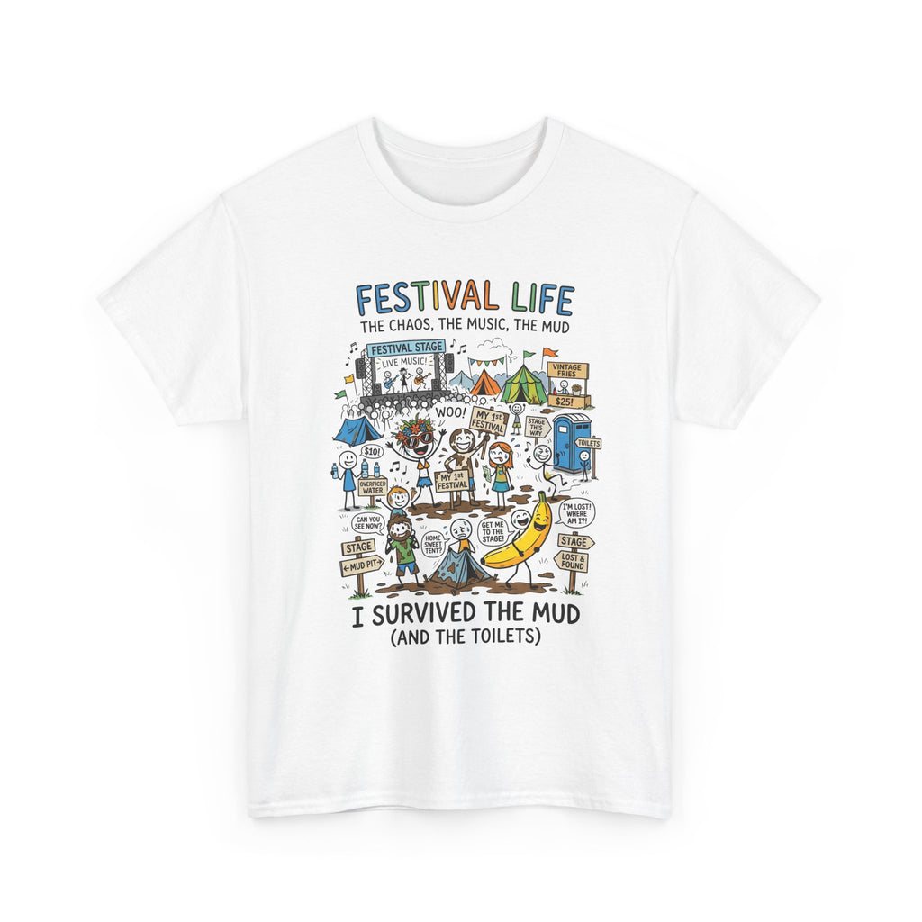 Festival Life T-Shirt — "I Survived the Mud (and the Toilets)" Graphic Tee