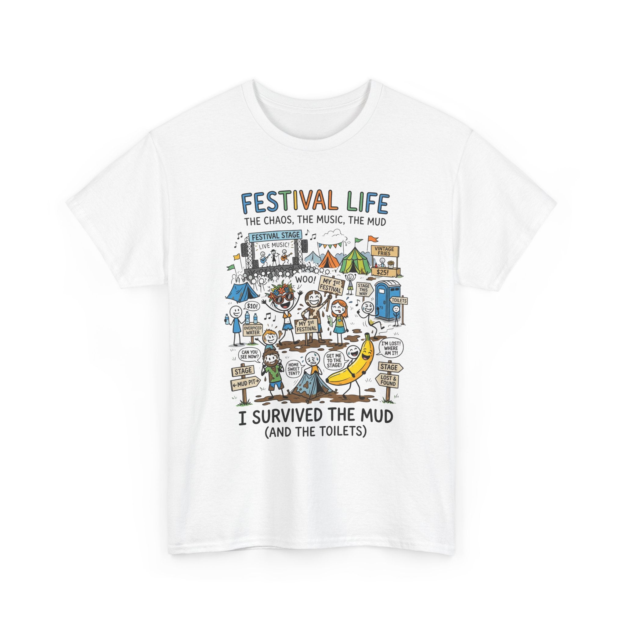 Festival Life T-Shirt — "I Survived the Mud (and the Toilets)" Graphic Tee