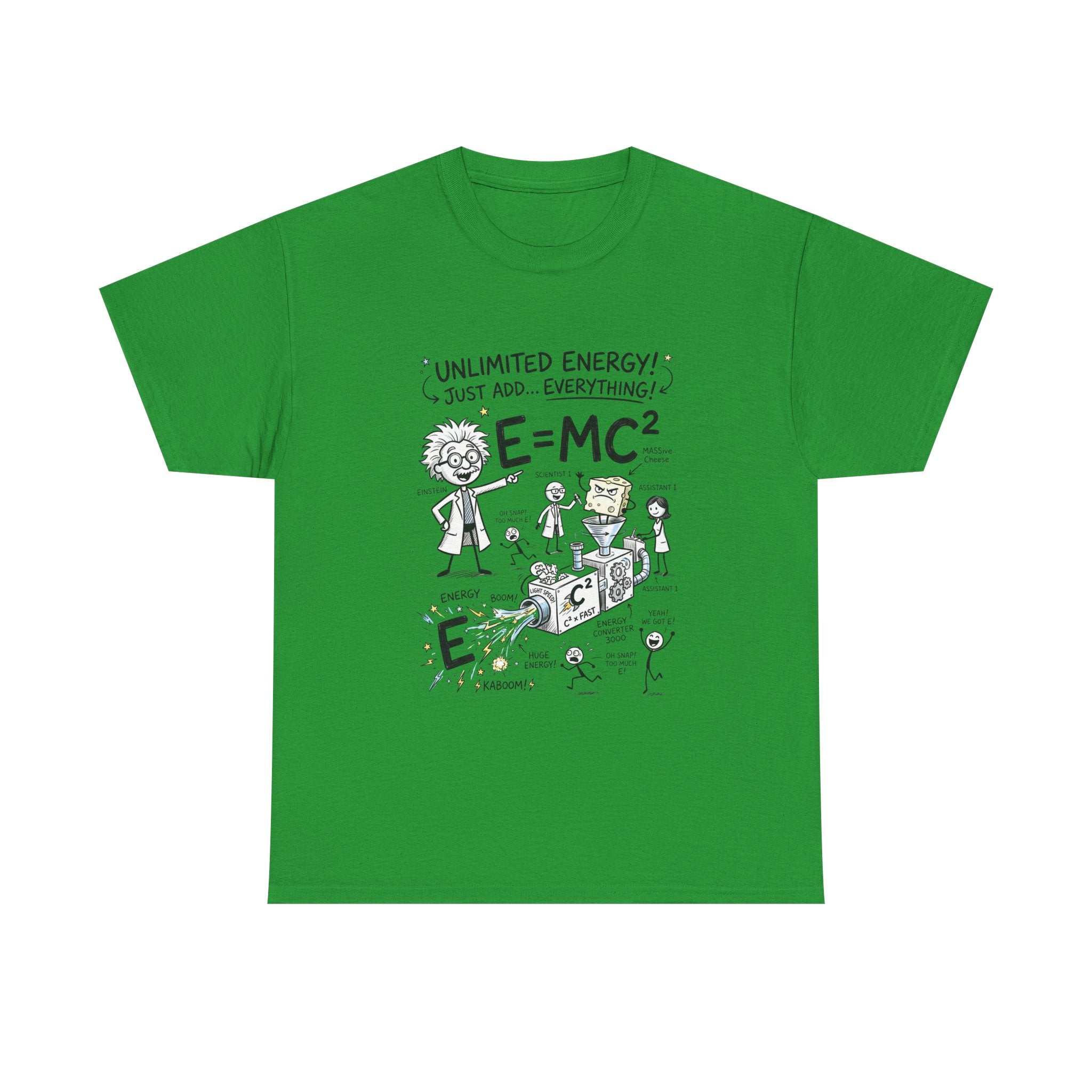 Science Cartoon T-Shirt — "Unlimited Energy! Just Add Everything" E=MC2 Graphic Tee