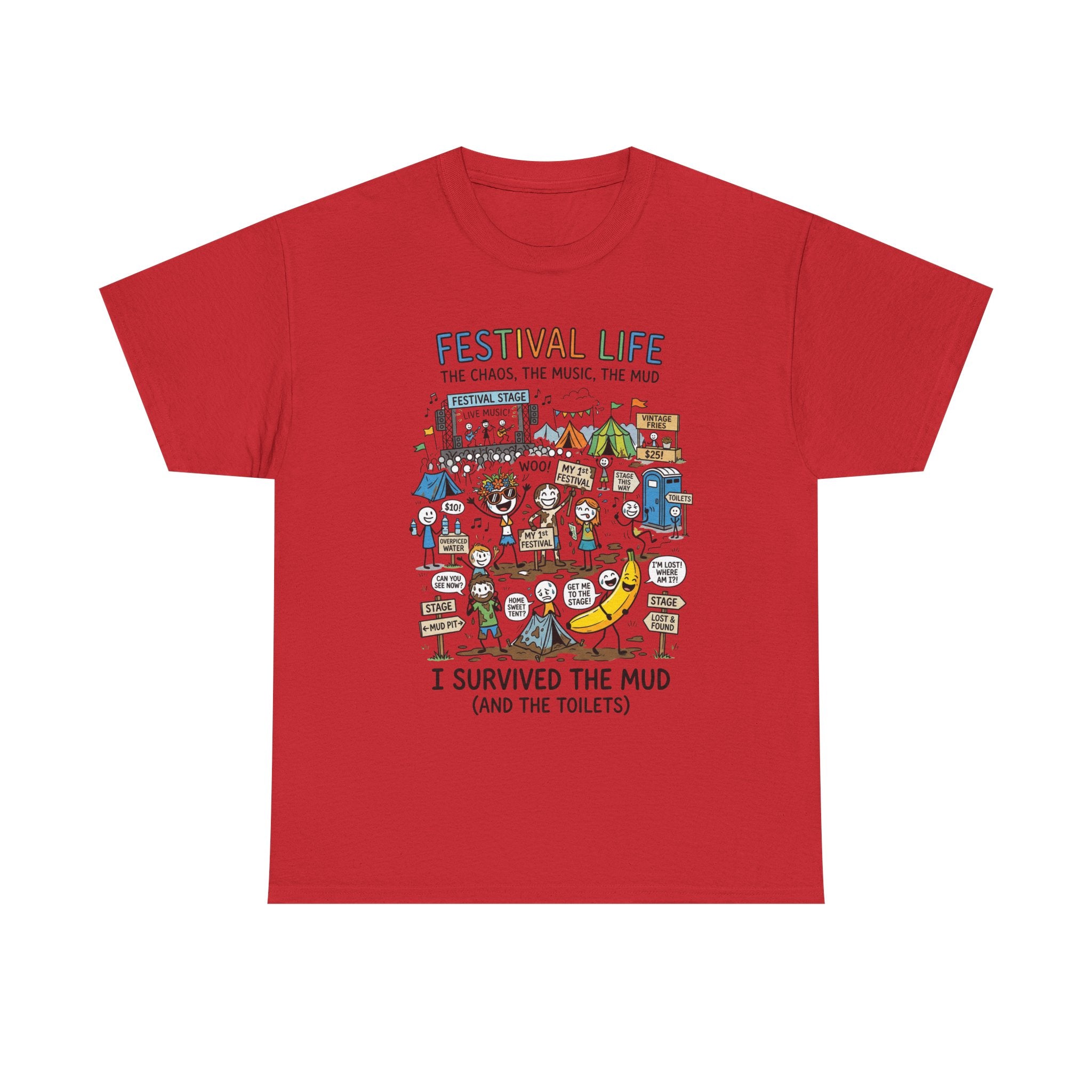Festival Life T-Shirt — "I Survived the Mud (and the Toilets)" Graphic Tee
