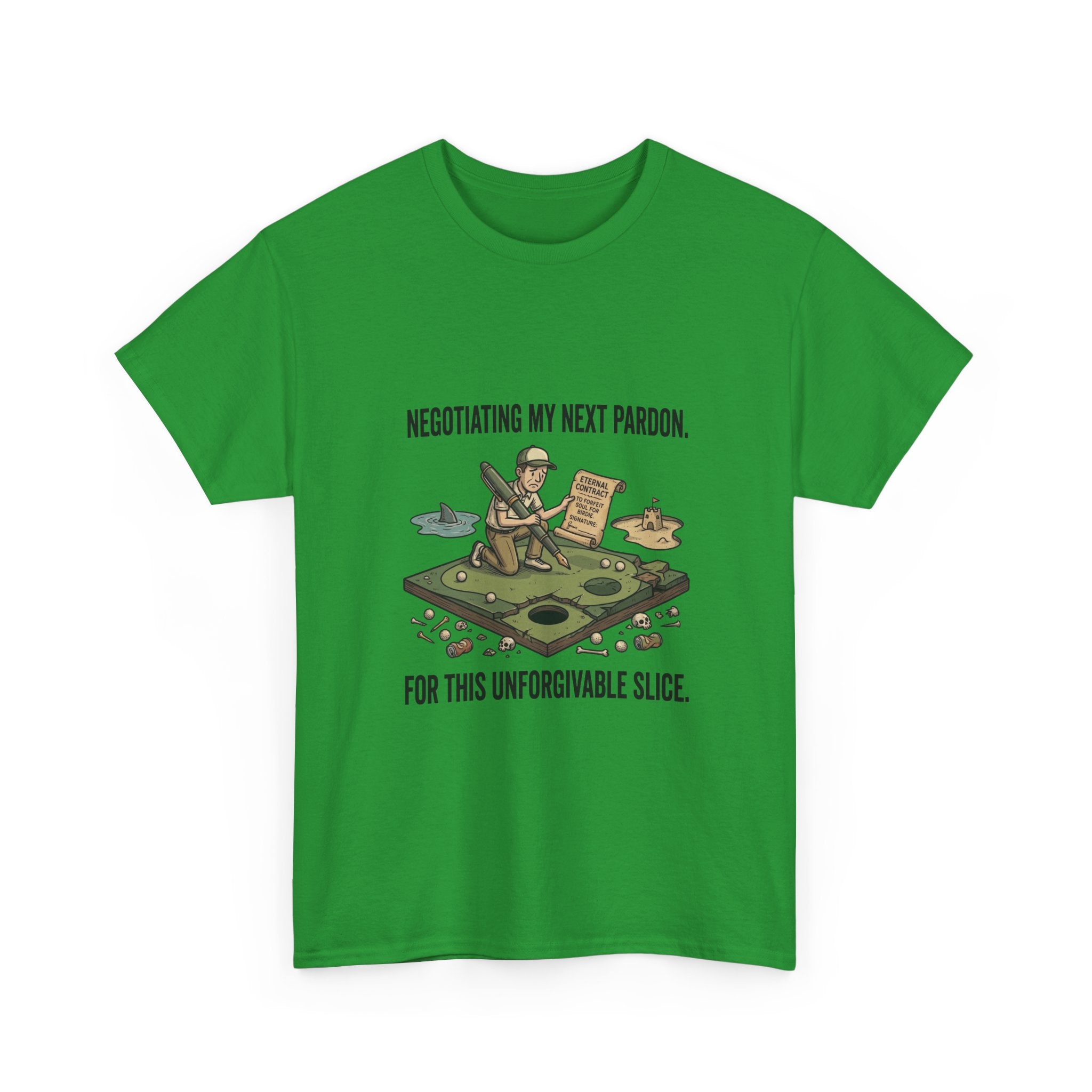 Golf T-Shirt — "Negotiating My Next Pardon For This Unforgivable Slice" Golf Graphic Tee