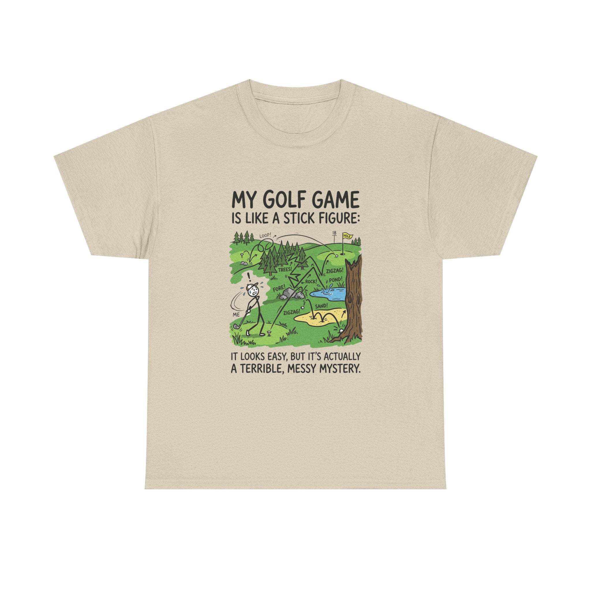 Golf T‑Shirt — "My Golf Game Is Like a Stick Figure" Funny Golfer Gift
