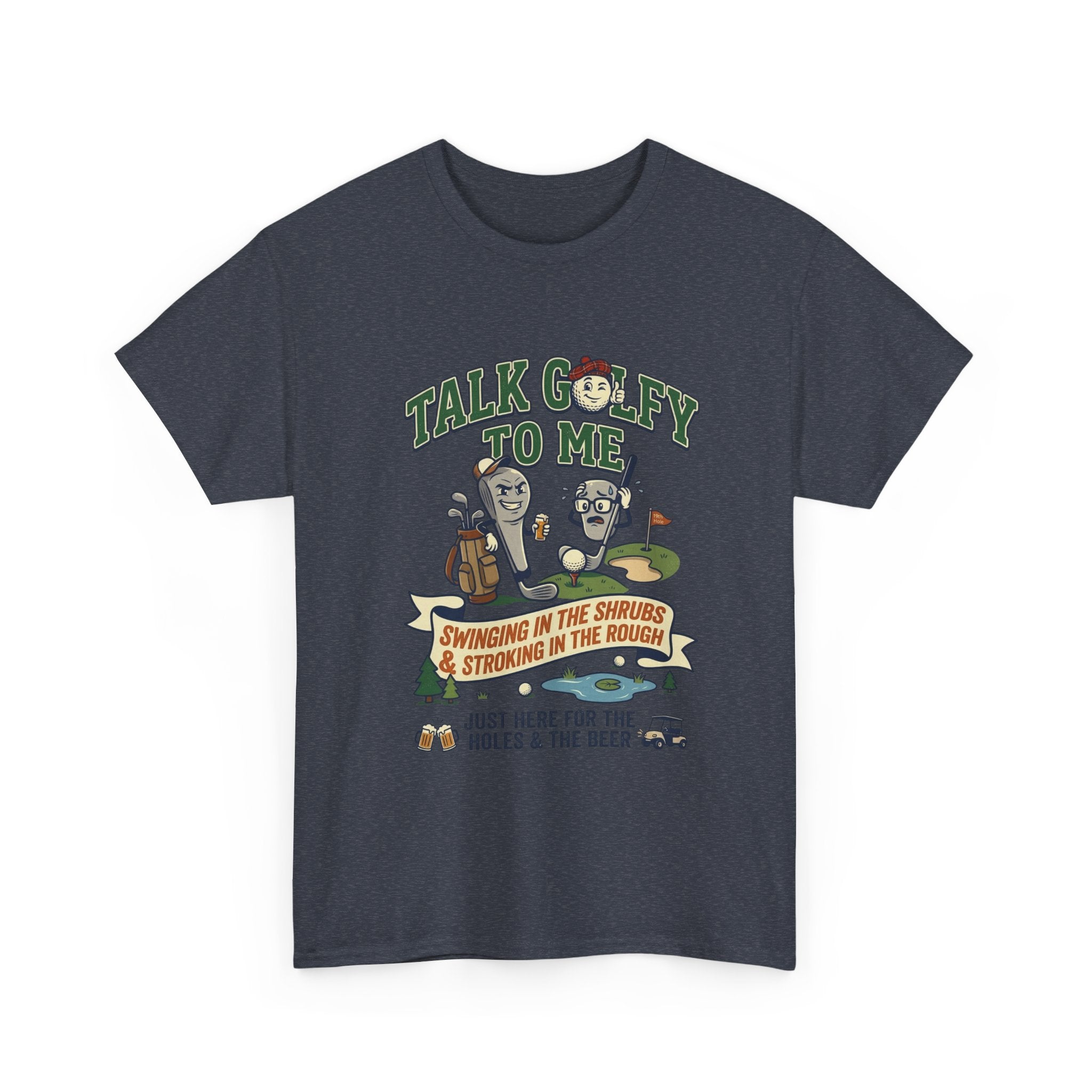 Golf T-Shirt - "Talk Golfy To Me" Funny Golfers Tee (Holes, Beer & Swinging in the Rough)