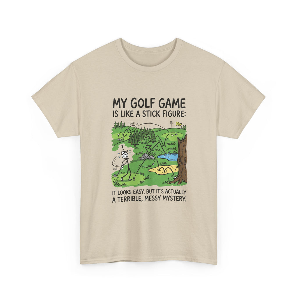 Golf T‑Shirt — "My Golf Game Is Like a Stick Figure" Funny Golfer Gift