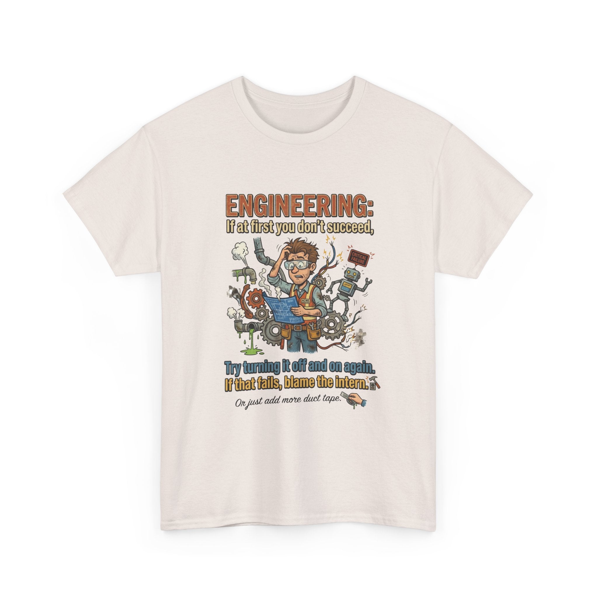 Engineering T-Shirt – Funny "If at first you don't succeed... Try bending it" Graphic Tee for Engineers