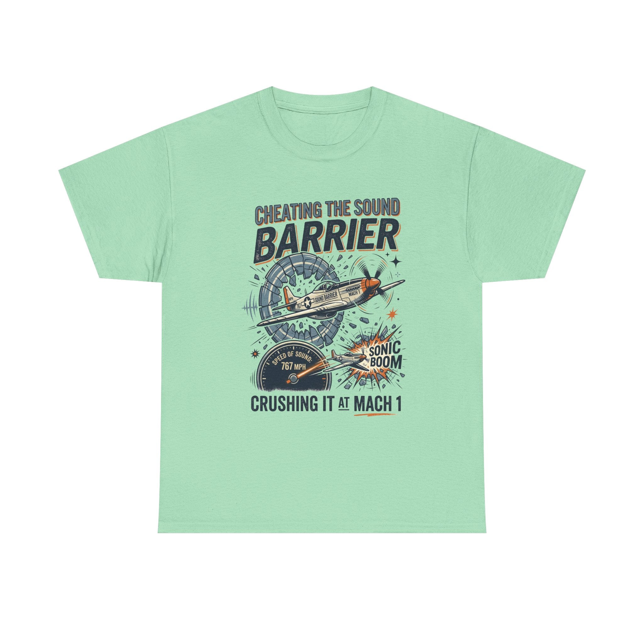Cheating the Sound Barrier Aviation T-Shirt – "Crushing It at Mach 1" Pilot Tee