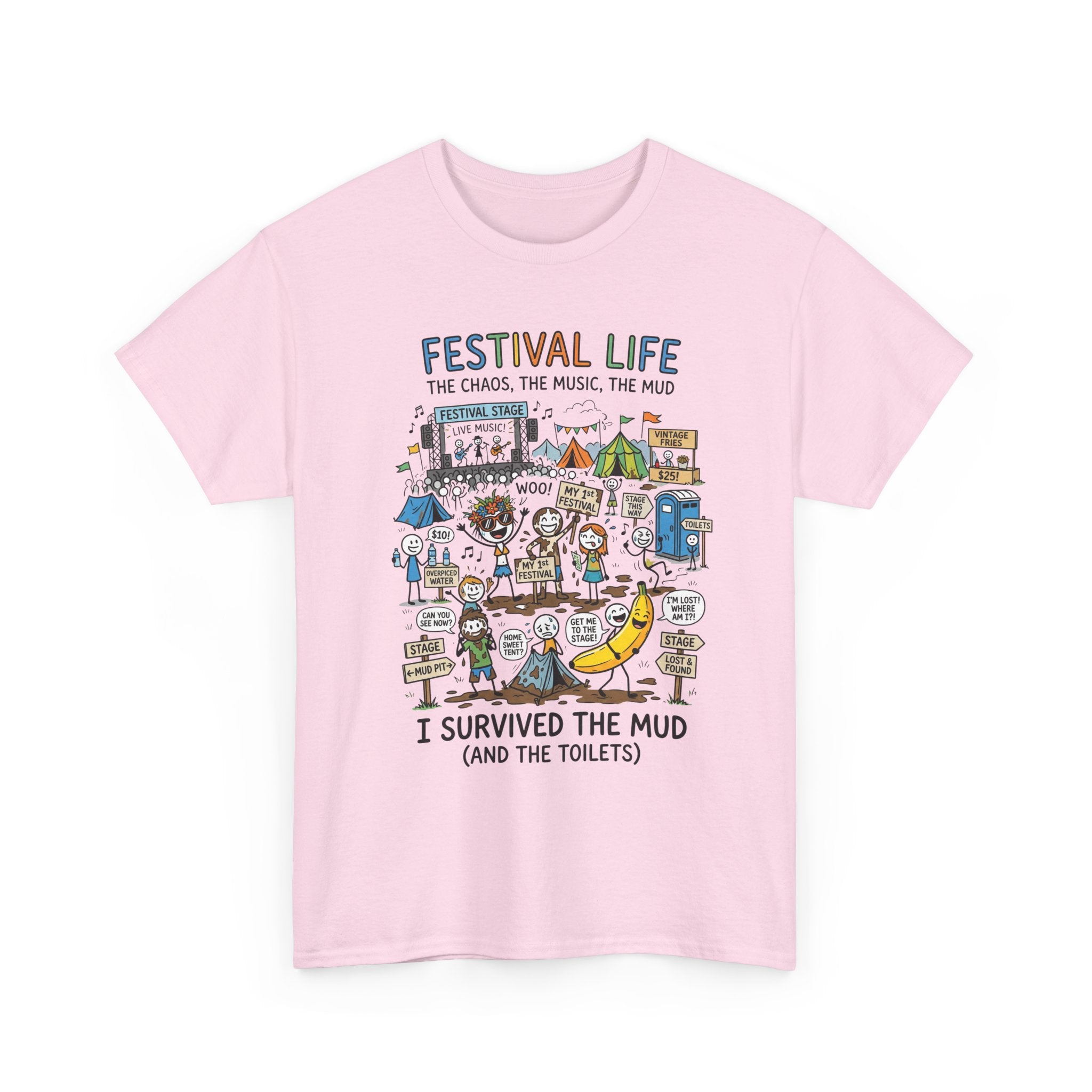 Festival Life T-Shirt — "I Survived the Mud (and the Toilets)" Graphic Tee