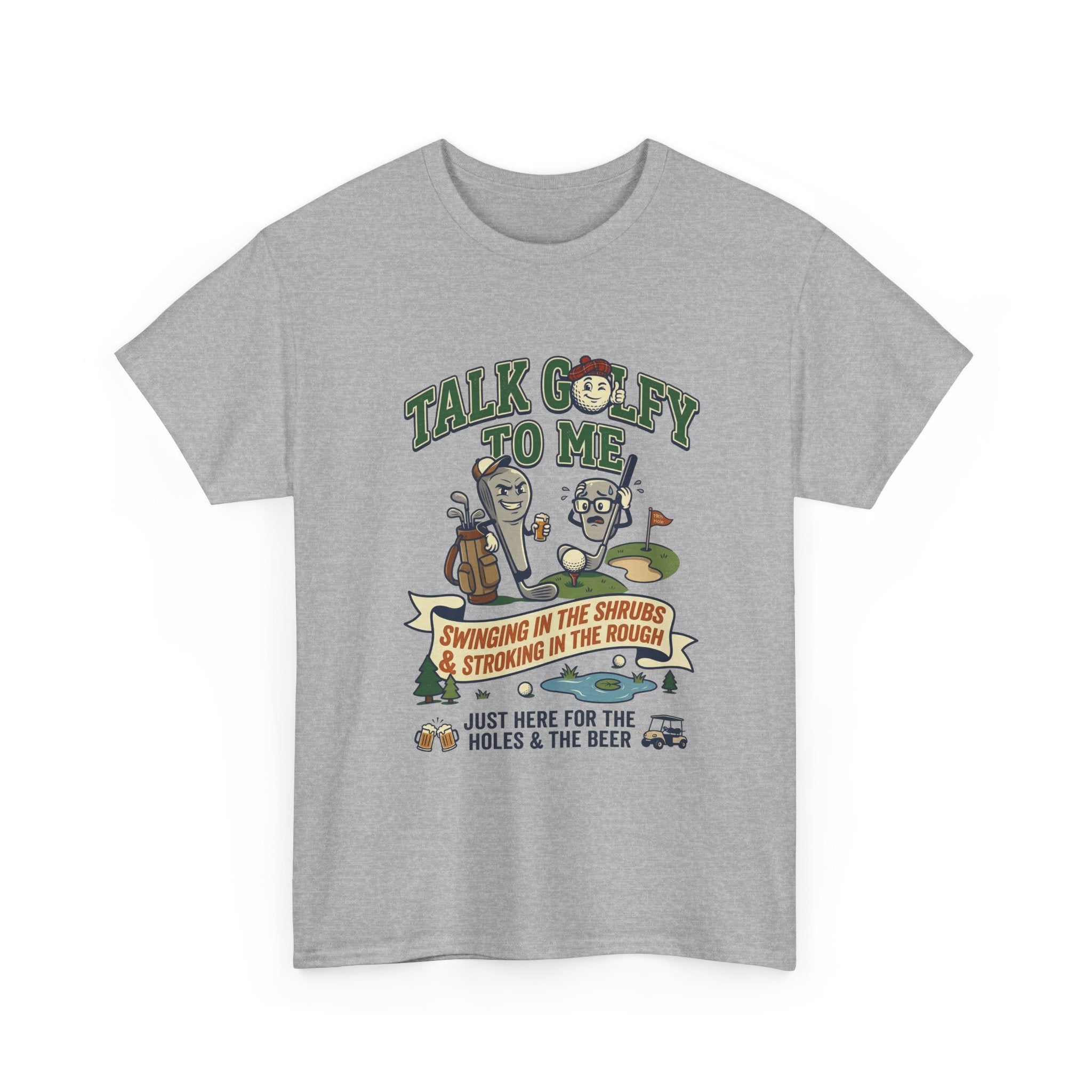 Golf T-Shirt - "Talk Golfy To Me" Funny Golfers Tee (Holes, Beer & Swinging in the Rough)