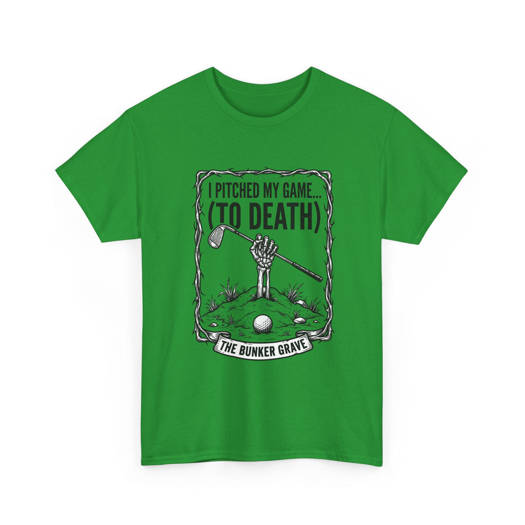 Golf 'I Pitched My Game (To Death)' T-Shirt – Funny Golfer Graphic Tee